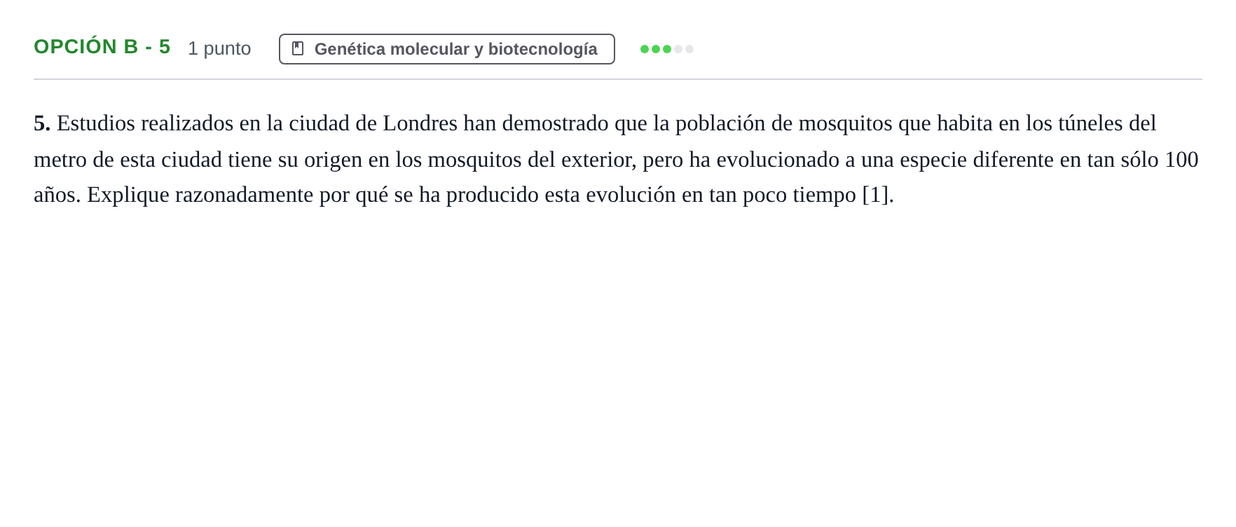 Enunciado: Opción B - 5 · Biología PAU Andalucía Ordinaria Suplente 2019