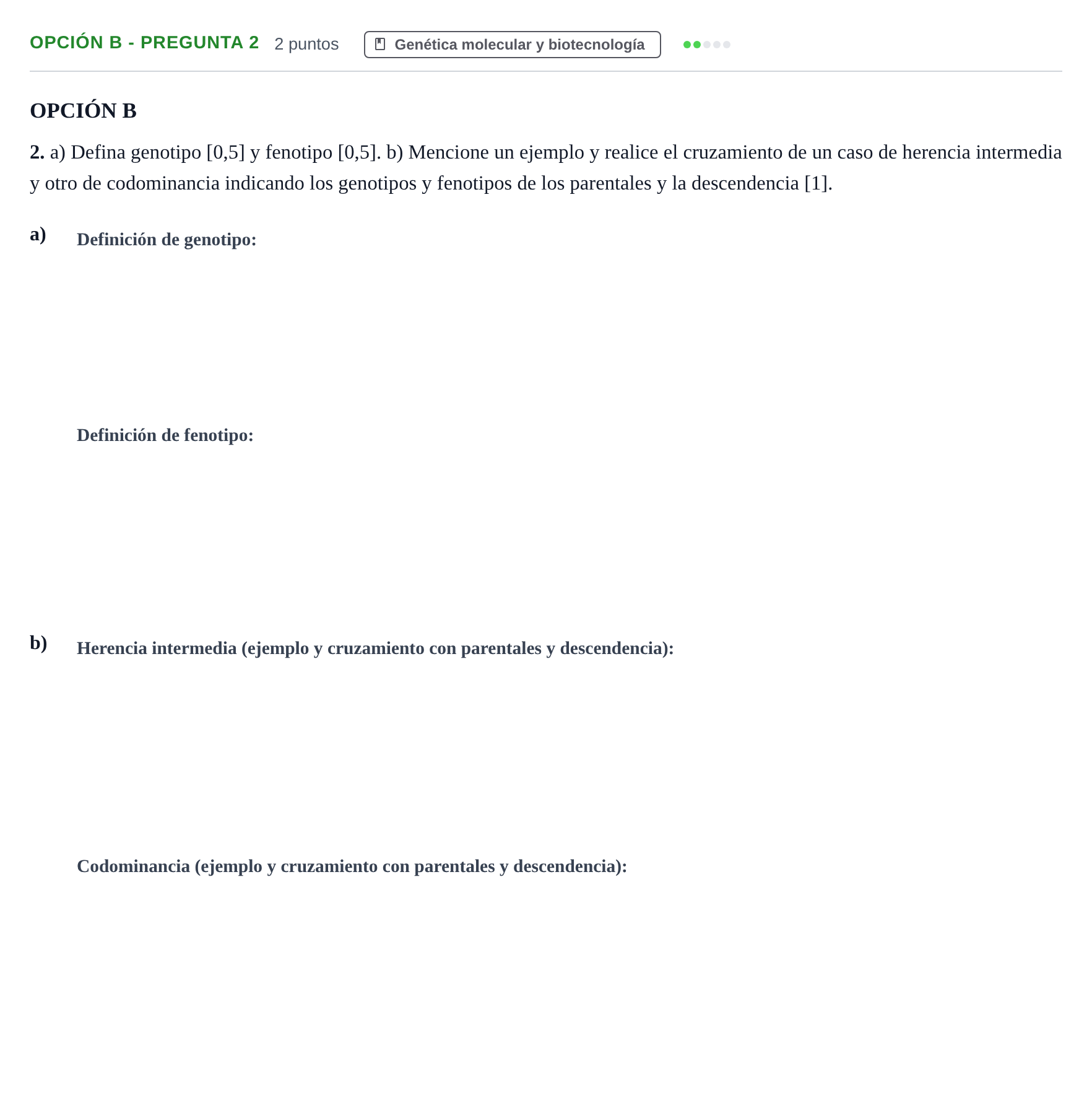Enunciado: Opción B - Pregunta 2 · Biología PAU Andalucía Extraordinaria Suplente 2019