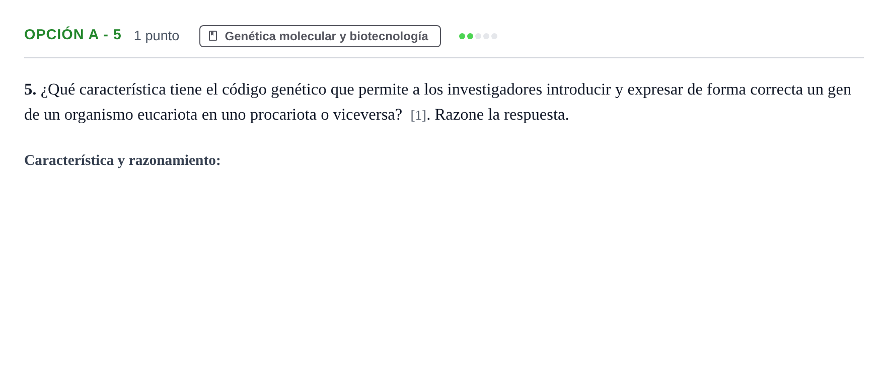 Enunciado: Opción A - 5 · Biología PAU Andalucía Ordinaria Titular 2019