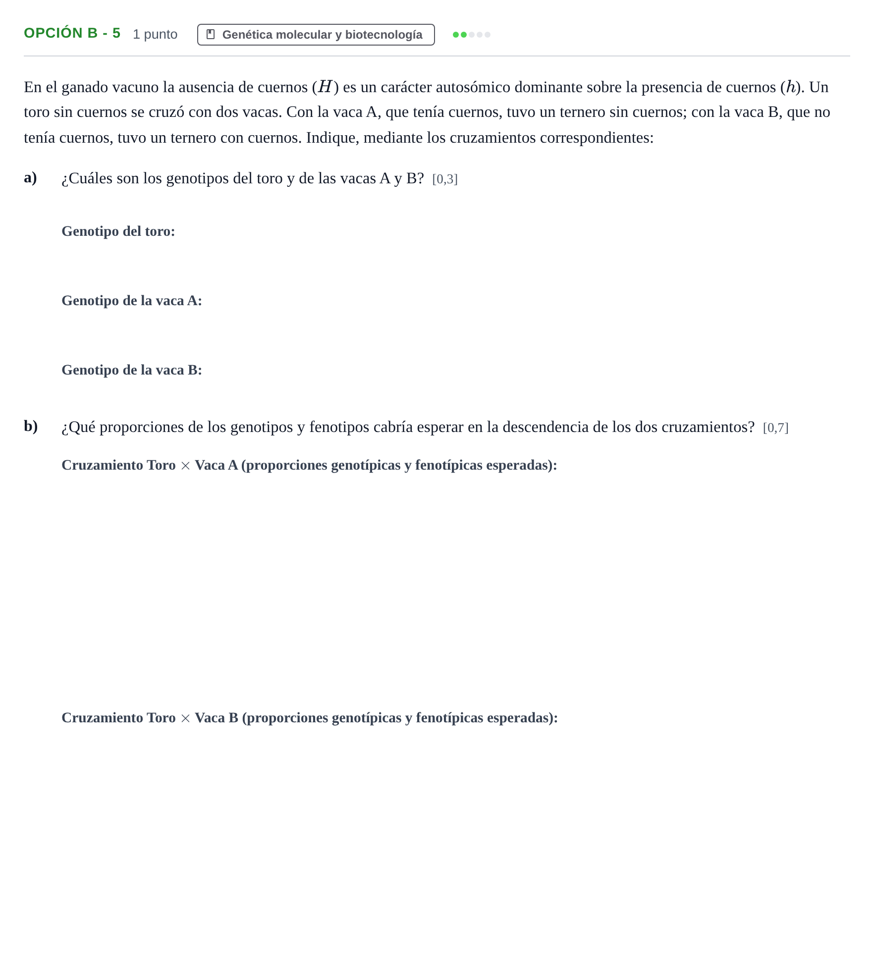Enunciado: Opción B - 5 · Biología PAU Andalucía Ordinaria Titular 2019
