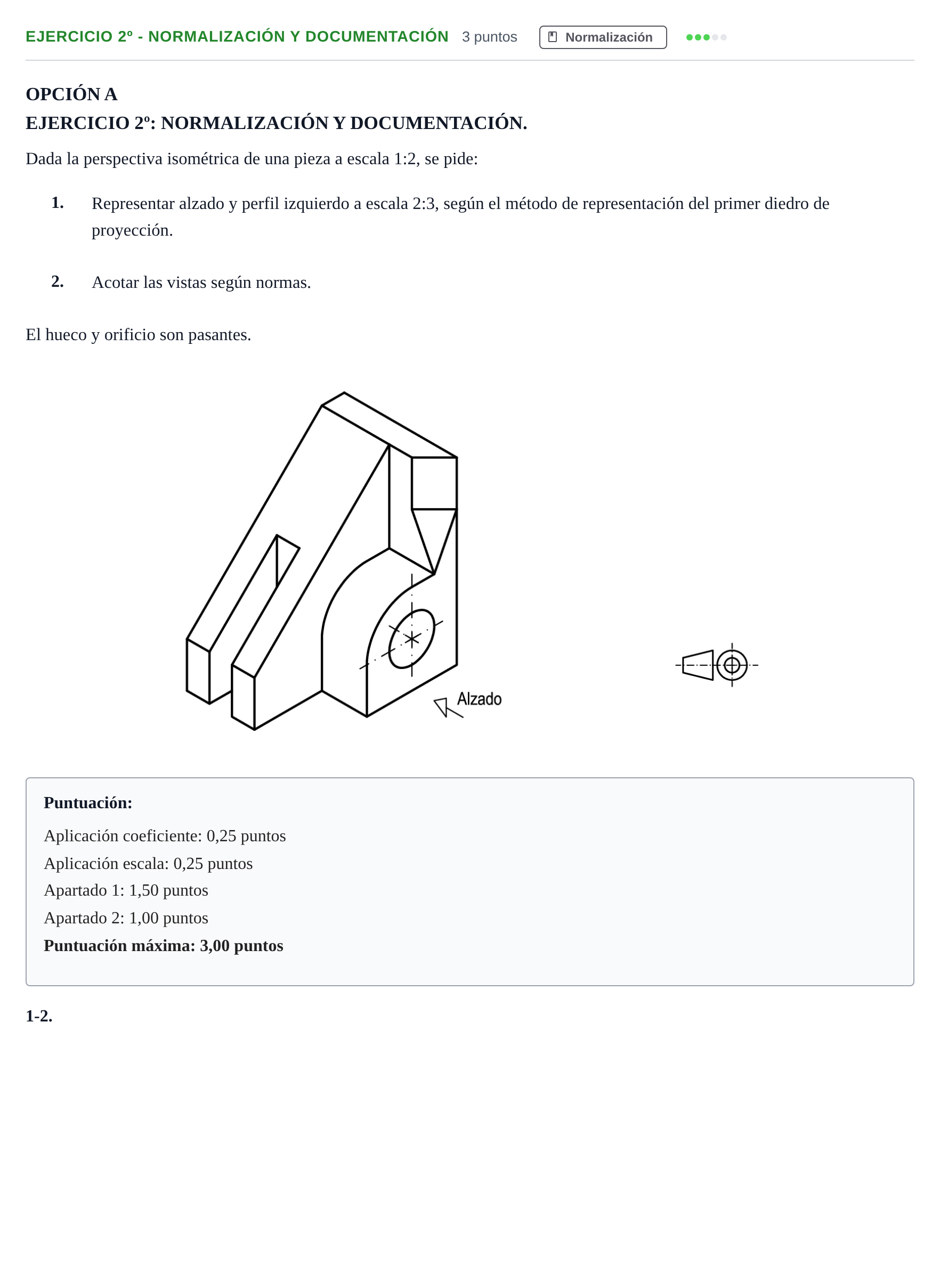 Enunciado: Ejercicio 2º - Normalización y Documentación · Dibujo técnico II PAU Andalucía Reserva A Opción A 2019