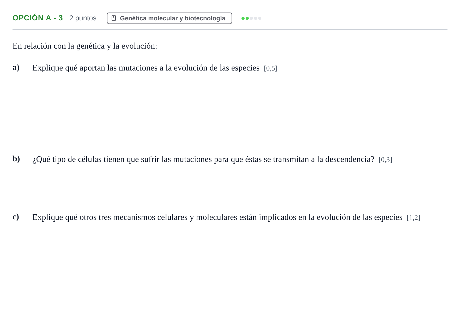 Enunciado: Opción A - 3 · Biología PAU Andalucía Extraordinaria Titular 2019