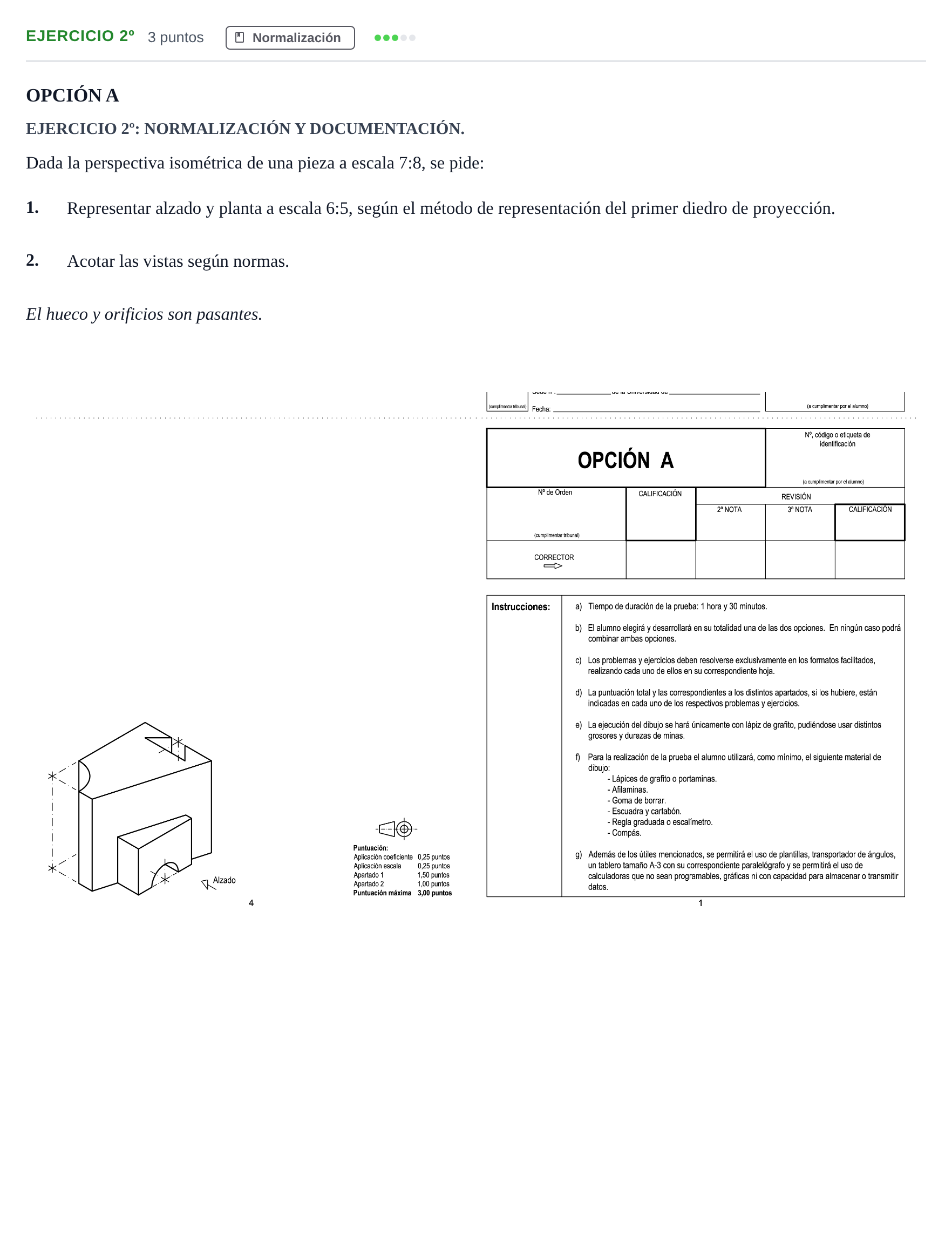 Enunciado: Ejercicio 2º · Dibujo técnico II PAU Andalucía Ordinaria Suplente Opción A 2019