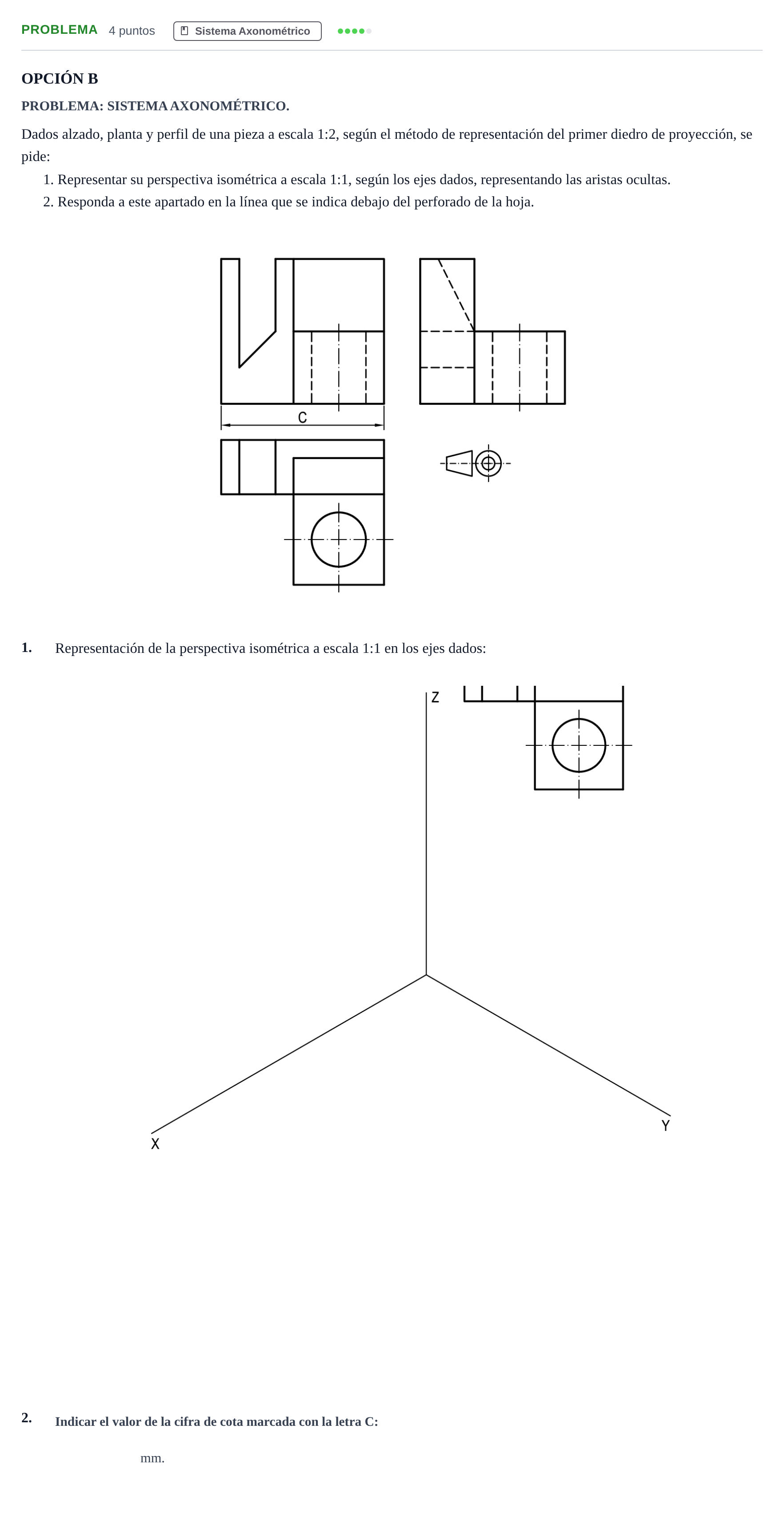 Enunciado: Problema · Dibujo técnico II PAU Andalucía Ordinaria Suplente Opción B 2019