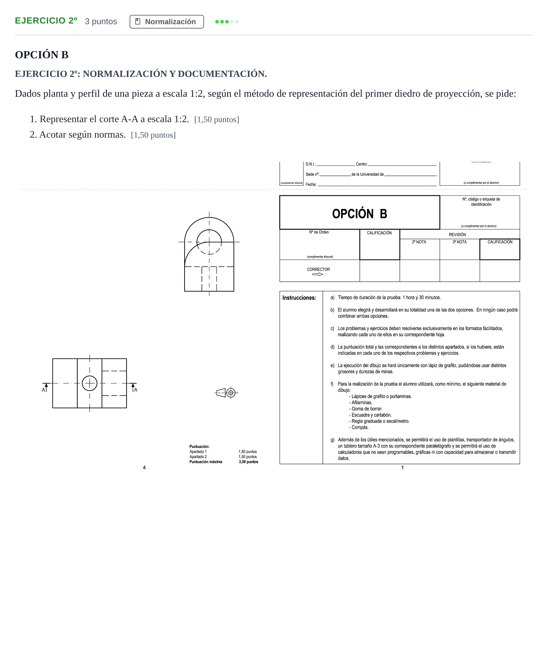 Enunciado: Ejercicio 2º · Dibujo técnico II PAU Andalucía Extraordinaria Suplente Opción B 2019