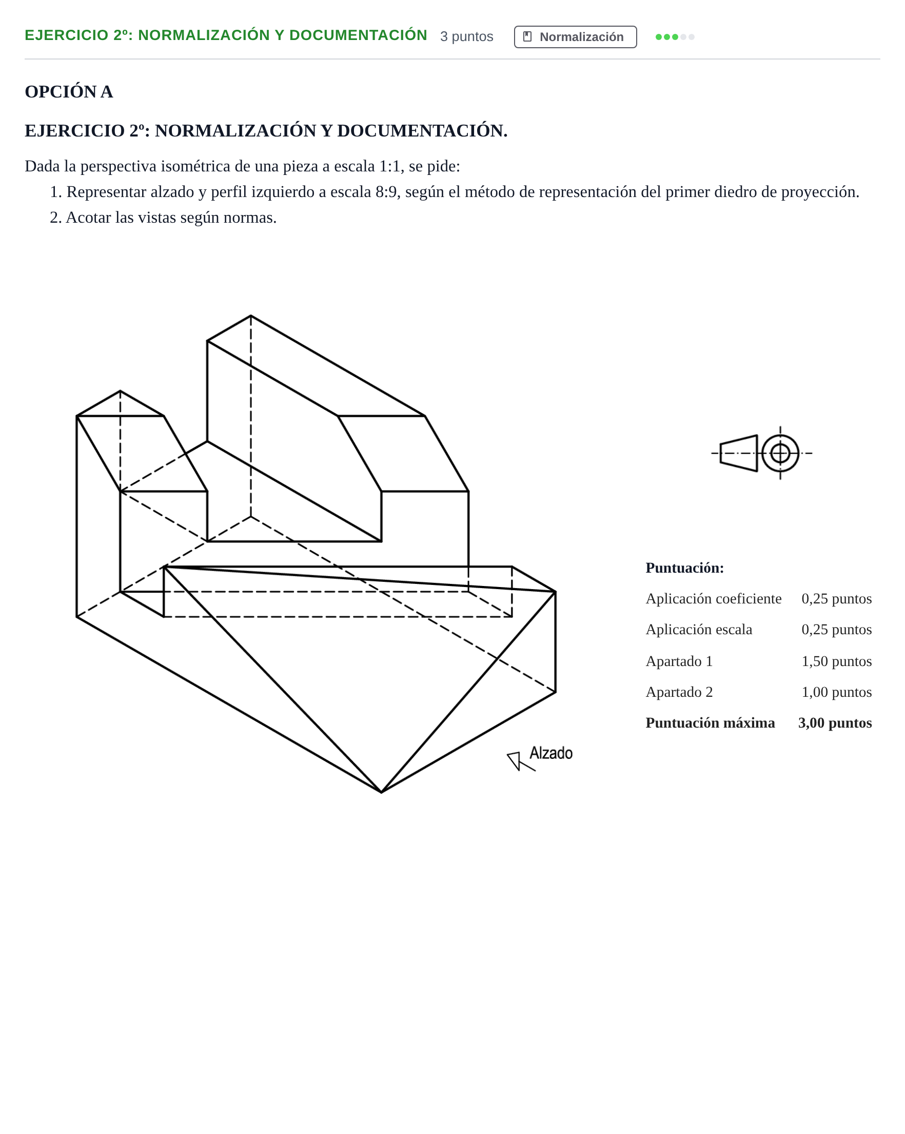 Enunciado: Ejercicio 2º: Normalización y Documentación · Dibujo técnico II PAU Andalucía Ordinaria Titular Opción A 2019