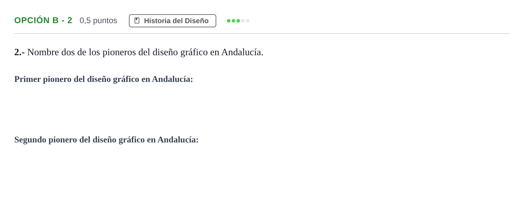 Enunciado: Opción B - 2 · Diseño PAU Andalucía Reserva A 2019