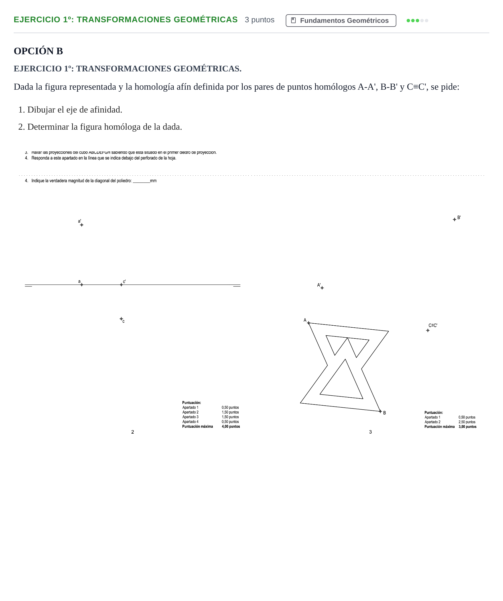 Enunciado: Ejercicio 1º: Transformaciones Geométricas · Dibujo técnico II PAU Andalucía Extraordinaria Titular Opción B 2019