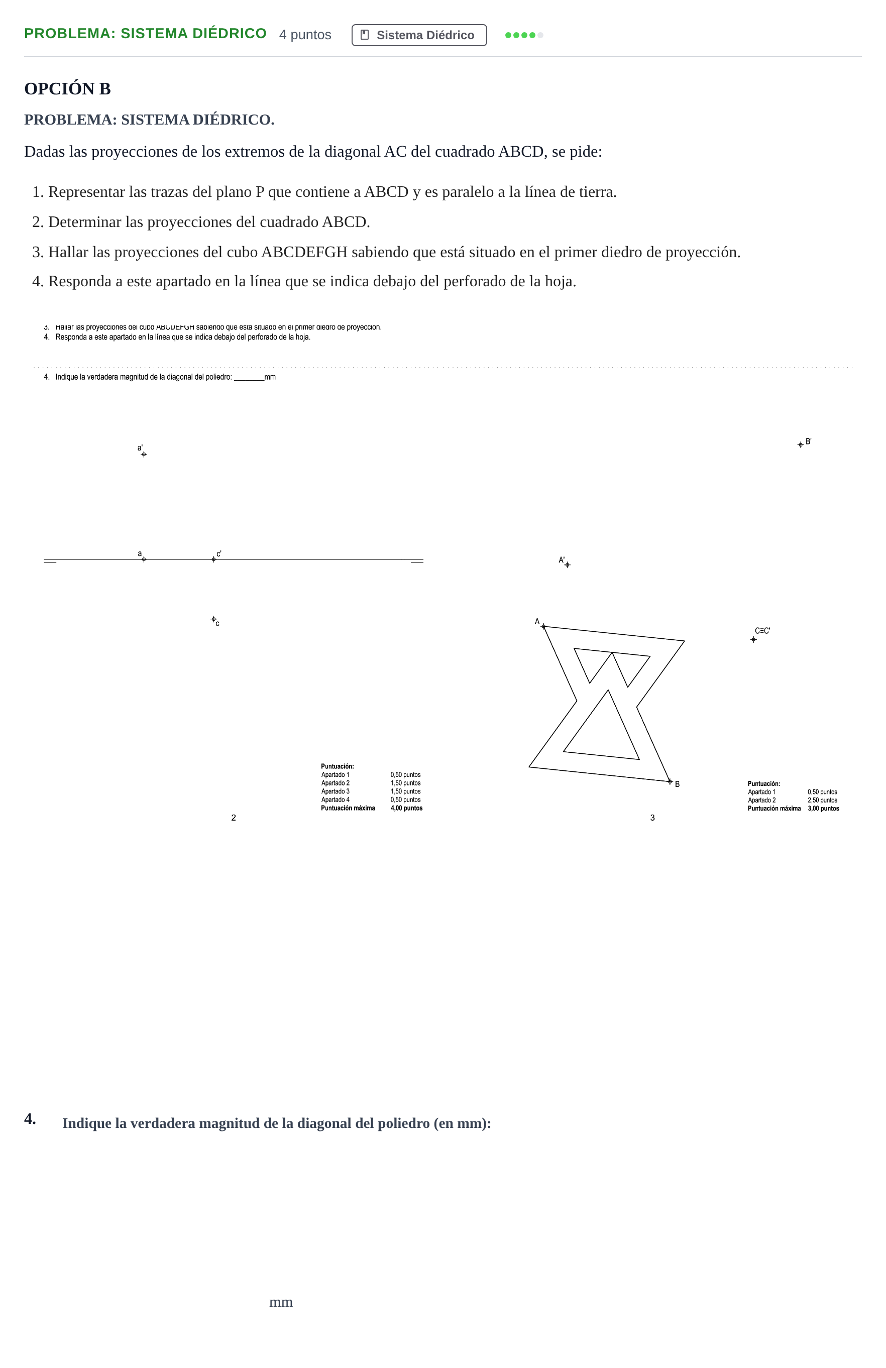 Enunciado: Problema: Sistema Diédrico · Dibujo técnico II PAU Andalucía Extraordinaria Titular Opción B 2019