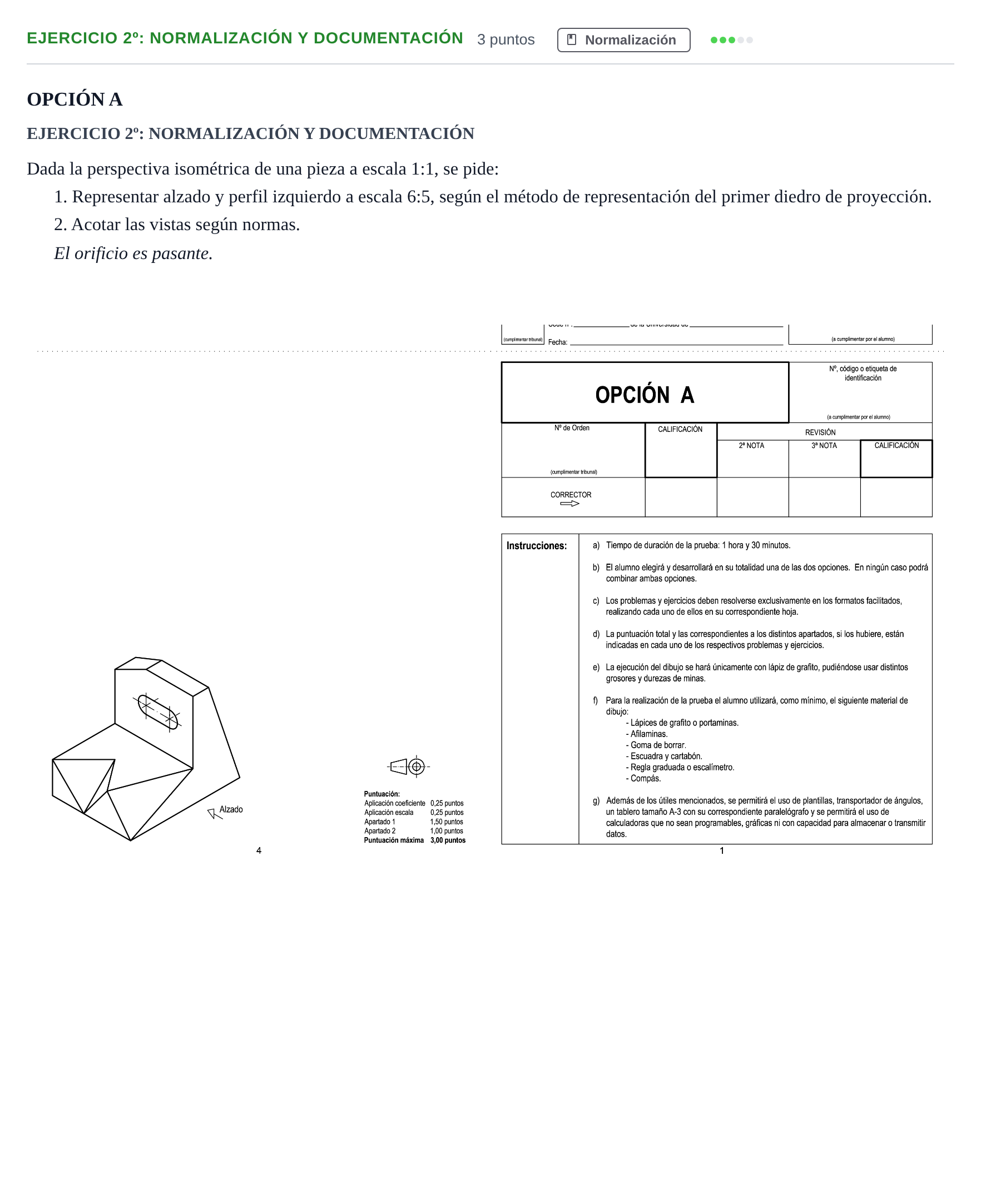 Enunciado: Ejercicio 2º: Normalización y Documentación · Dibujo técnico II PAU Andalucía Extraordinaria Titular Opción A 2019