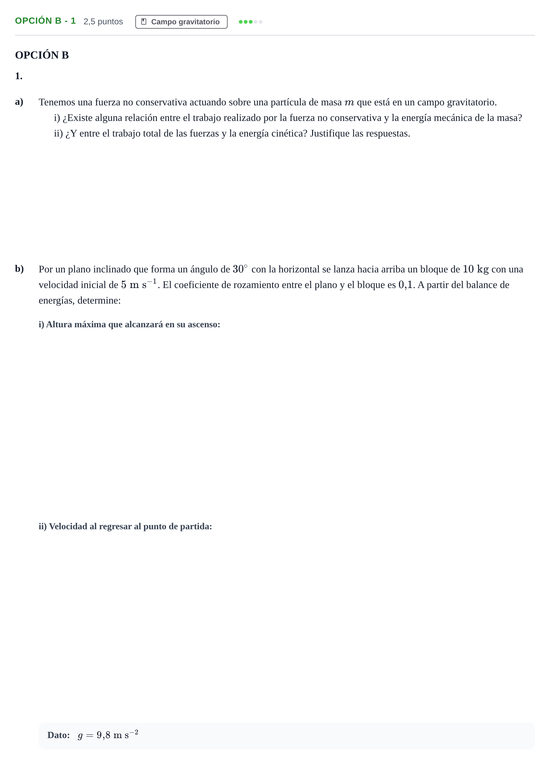 Enunciado: Opción B - 1 · Física PAU Andalucía Ordinaria Suplente 2019