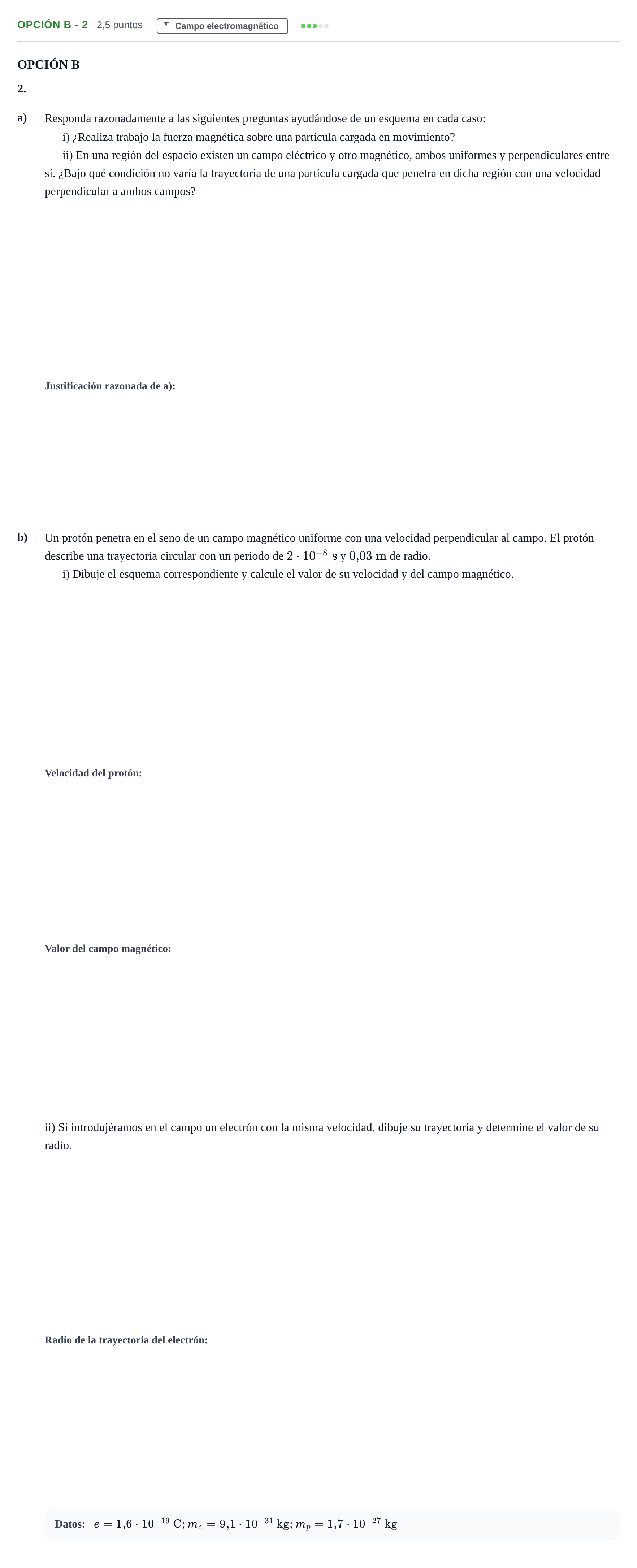 Enunciado: Opción B - 2 · Física PAU Andalucía Ordinaria Suplente 2019
