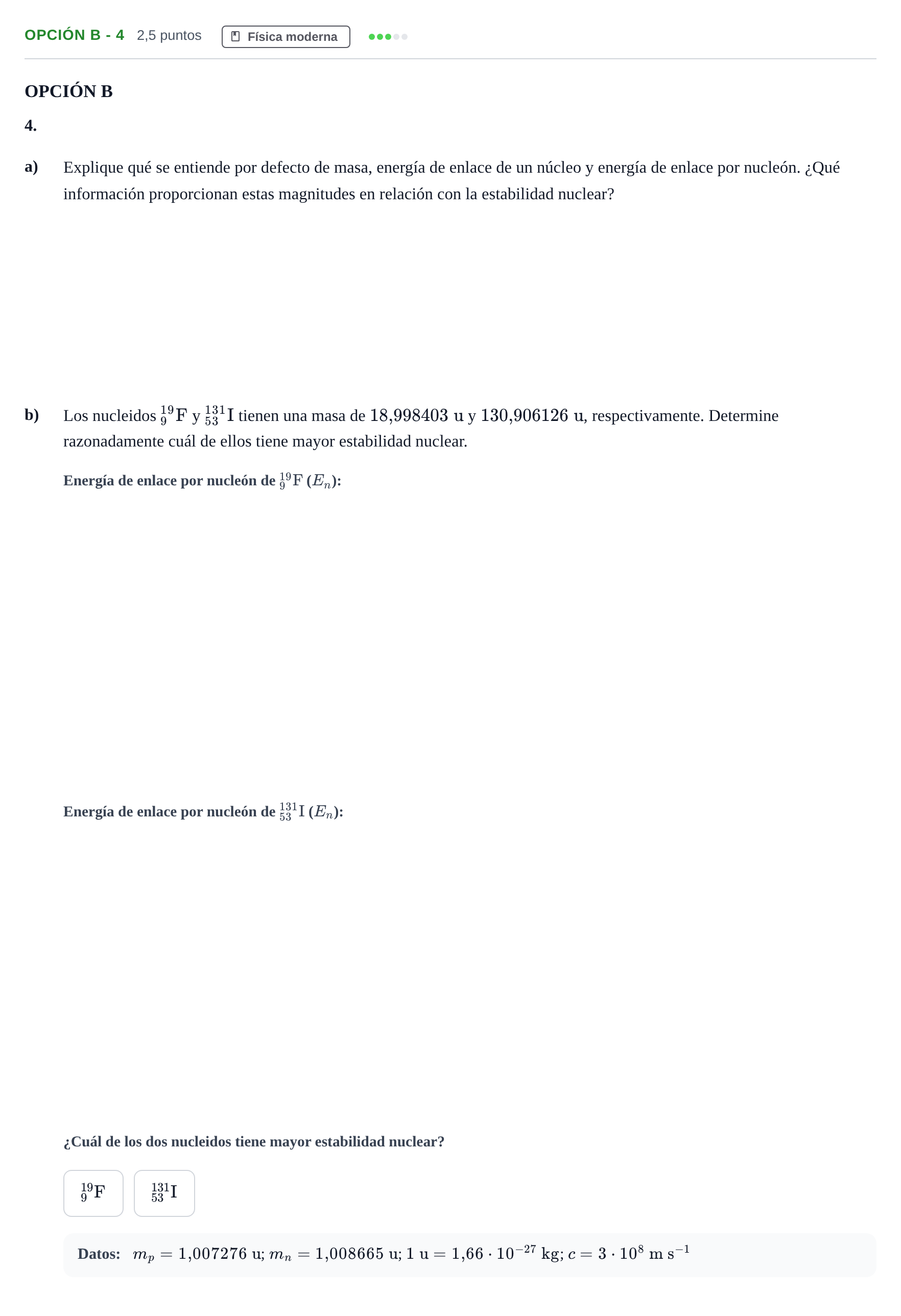 Enunciado: Opción B - 4 · Física PAU Andalucía Ordinaria Suplente 2019