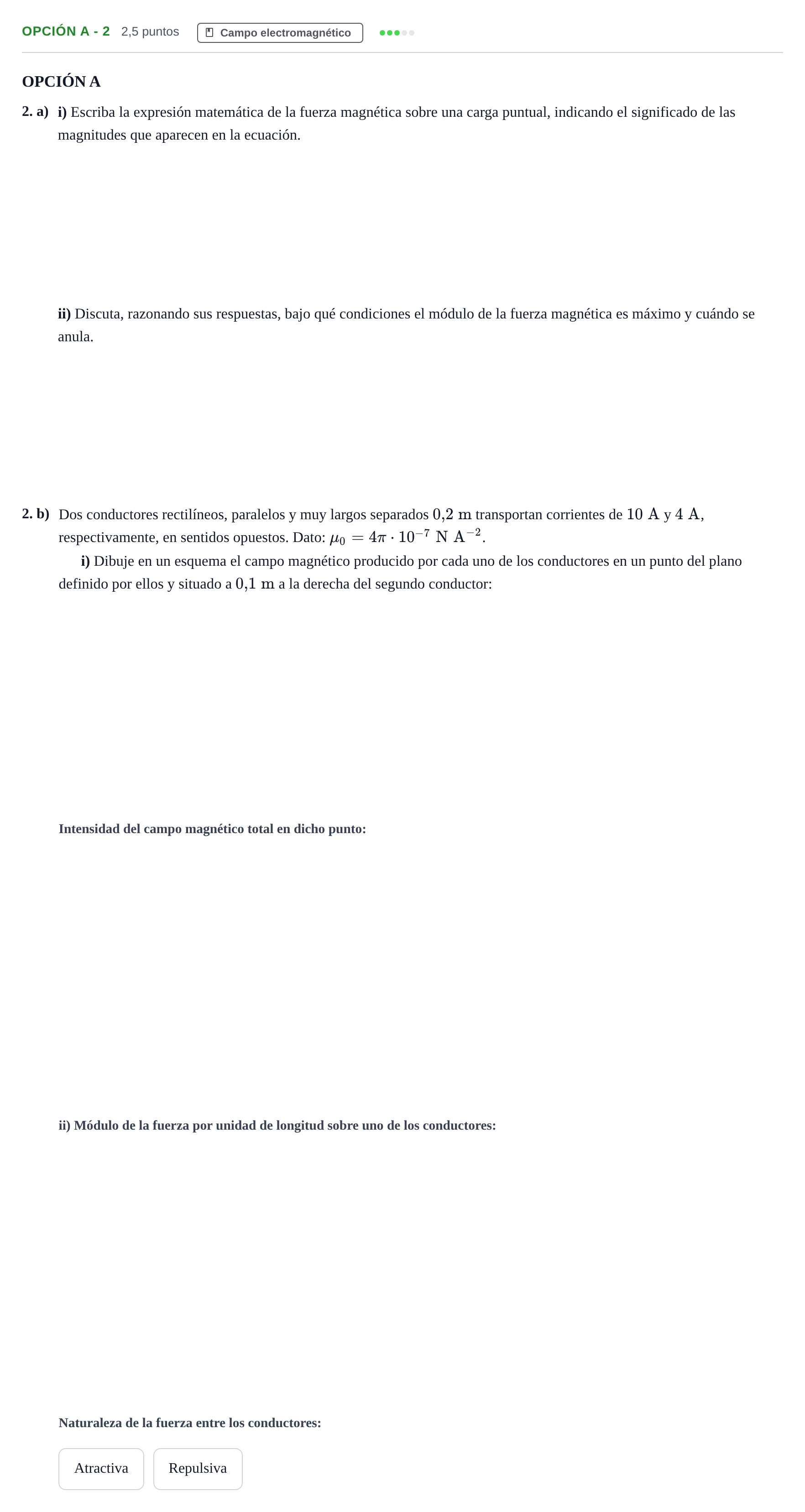 Enunciado: Opción A - 2 · Física PAU Andalucía Extraordinaria Suplente 2019