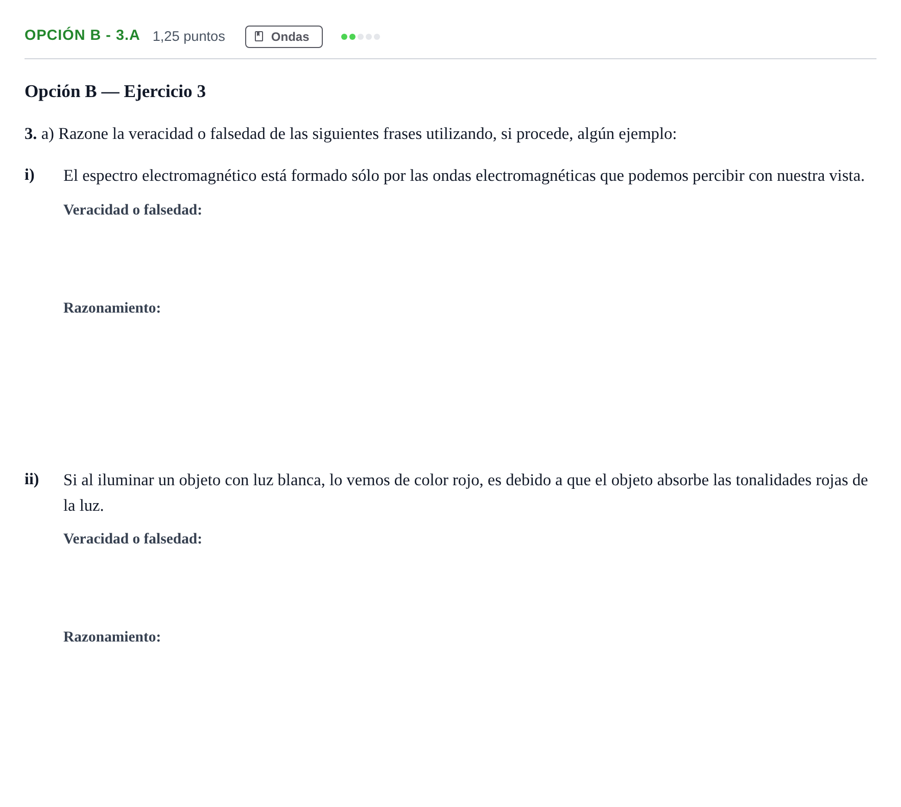 Enunciado: Opción B - 3.a · Física PAU Andalucía Extraordinaria Suplente 2019