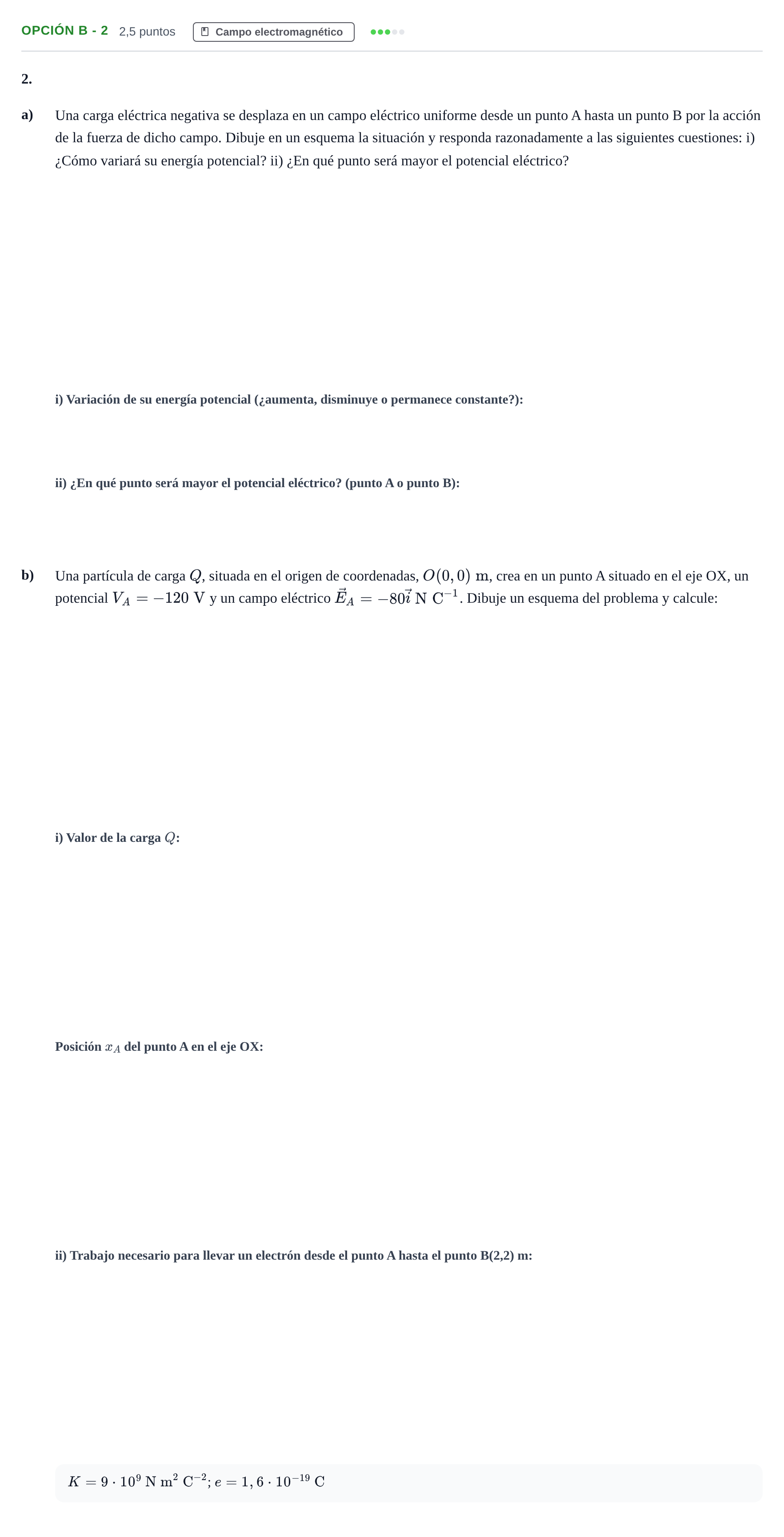 Enunciado: Opción B - 2 · Física PAU Andalucía Extraordinaria Titular 2019