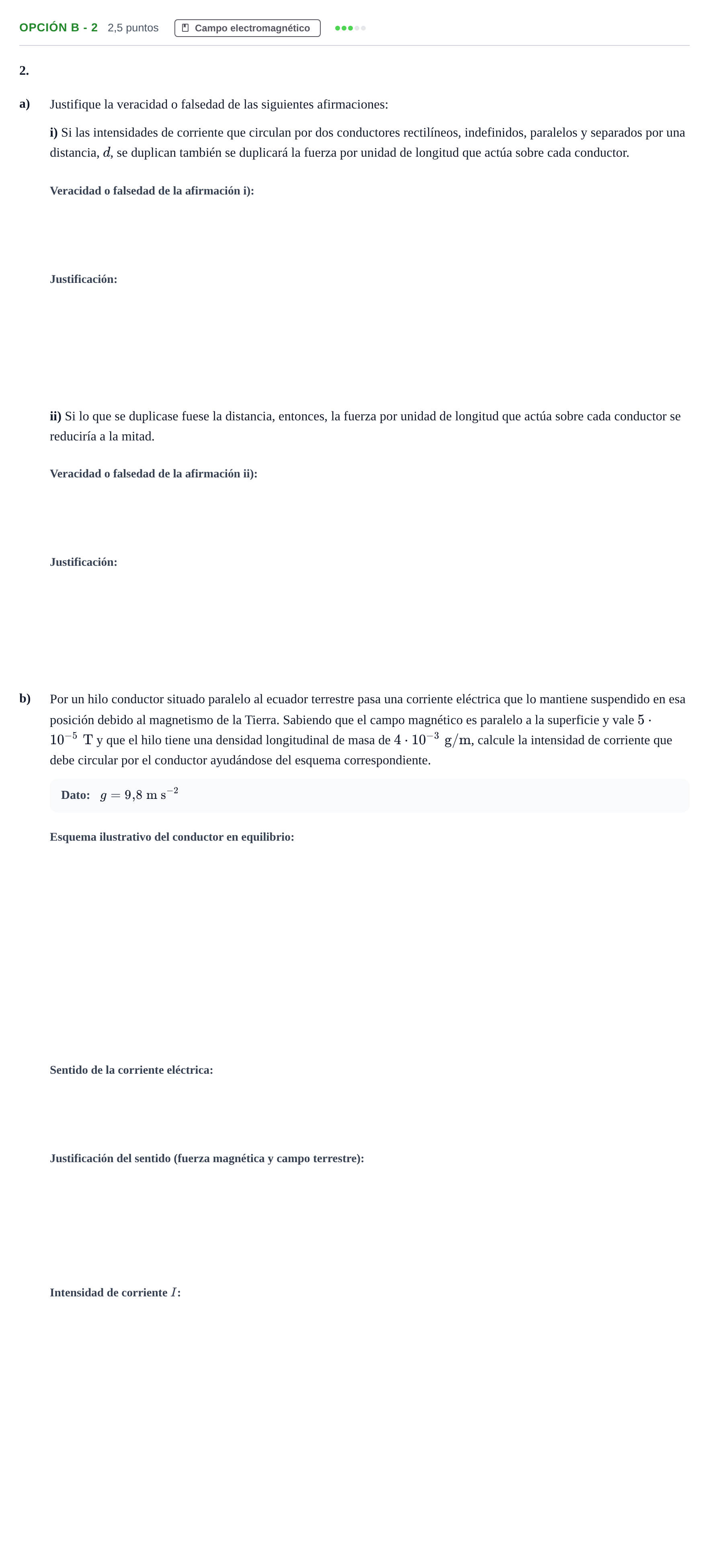 Enunciado: Opción B - 2 · Física PAU Andalucía Ordinaria Titular 2019