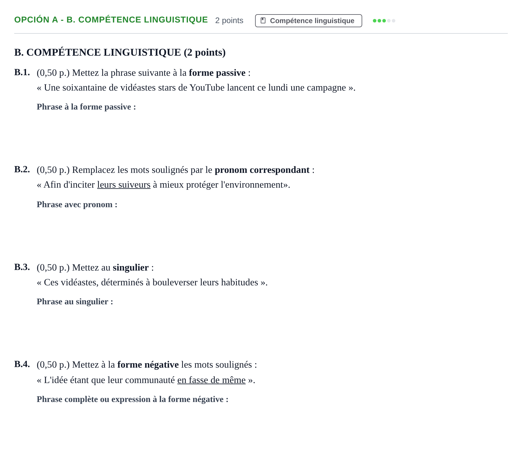 Enunciado: Opción A - B. Compétence linguistique · Francés PAU Andalucía Reserva A 2019