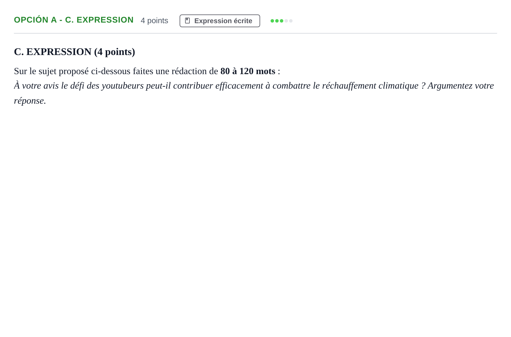 Enunciado: Opción A - C. Expression · Francés PAU Andalucía Reserva A 2019