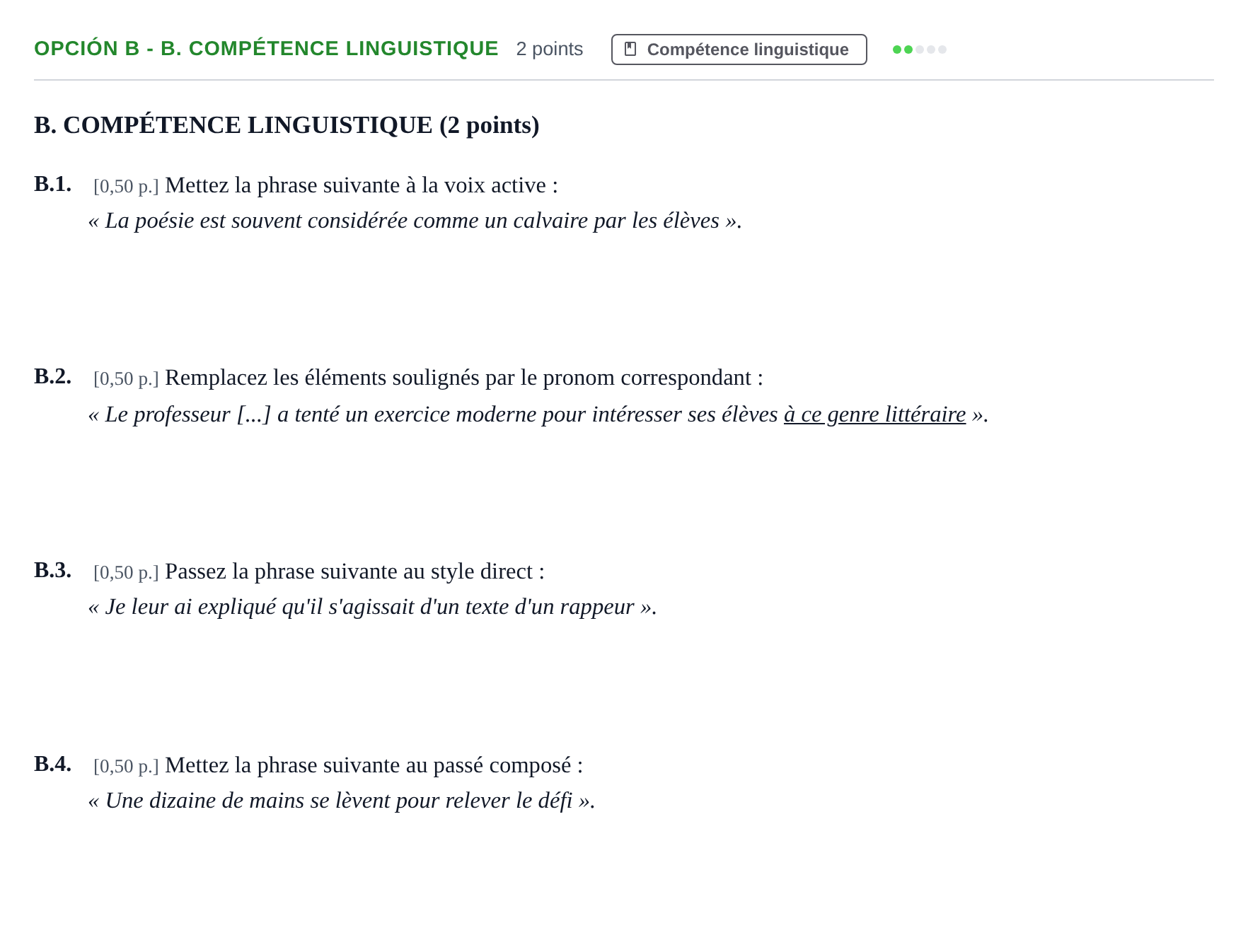 Enunciado: Opción B - B. Compétence linguistique · Francés PAU Andalucía Reserva A 2019