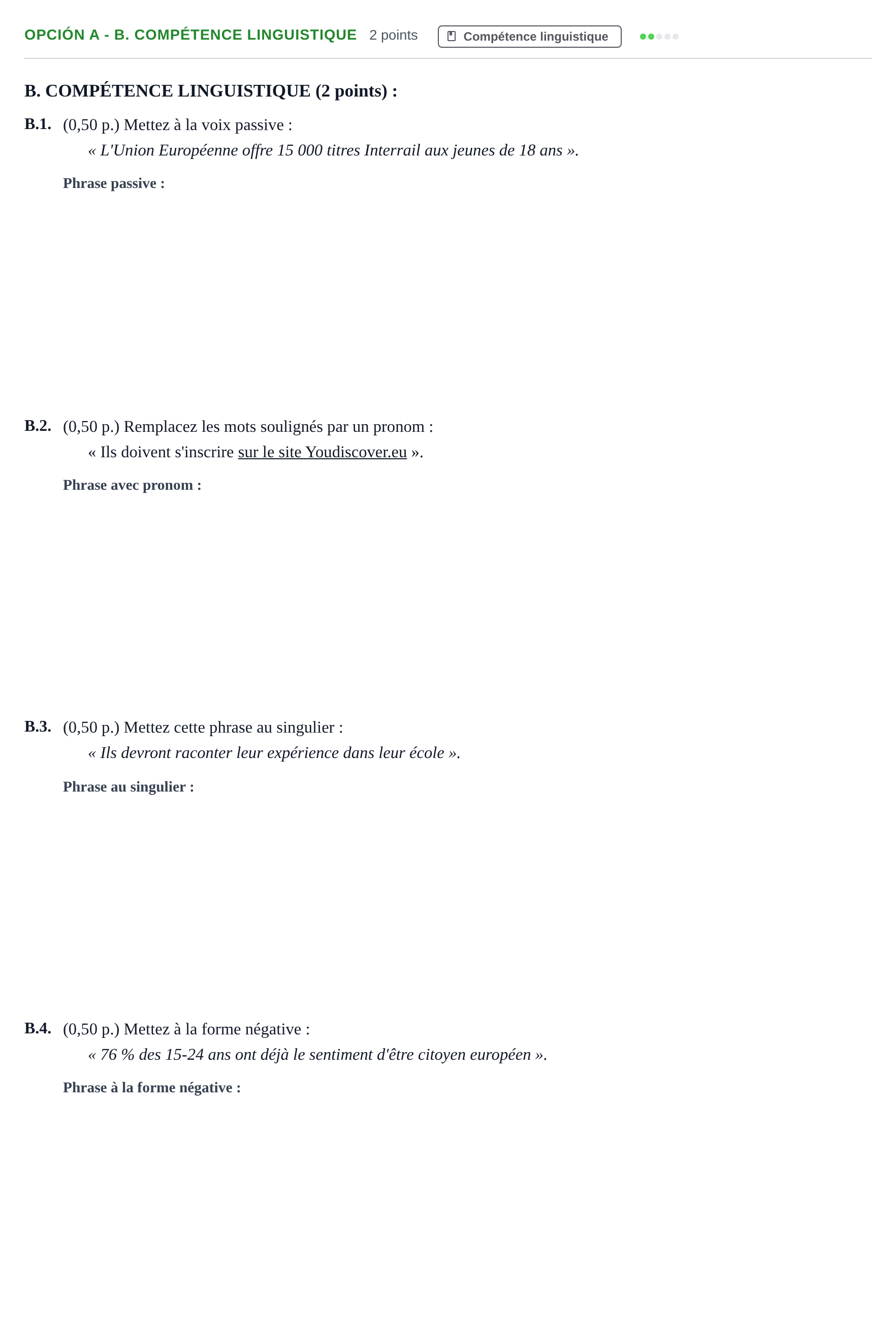 Enunciado: Opción A - B. Compétence linguistique · Francés PAU Andalucía Reserva B 2019