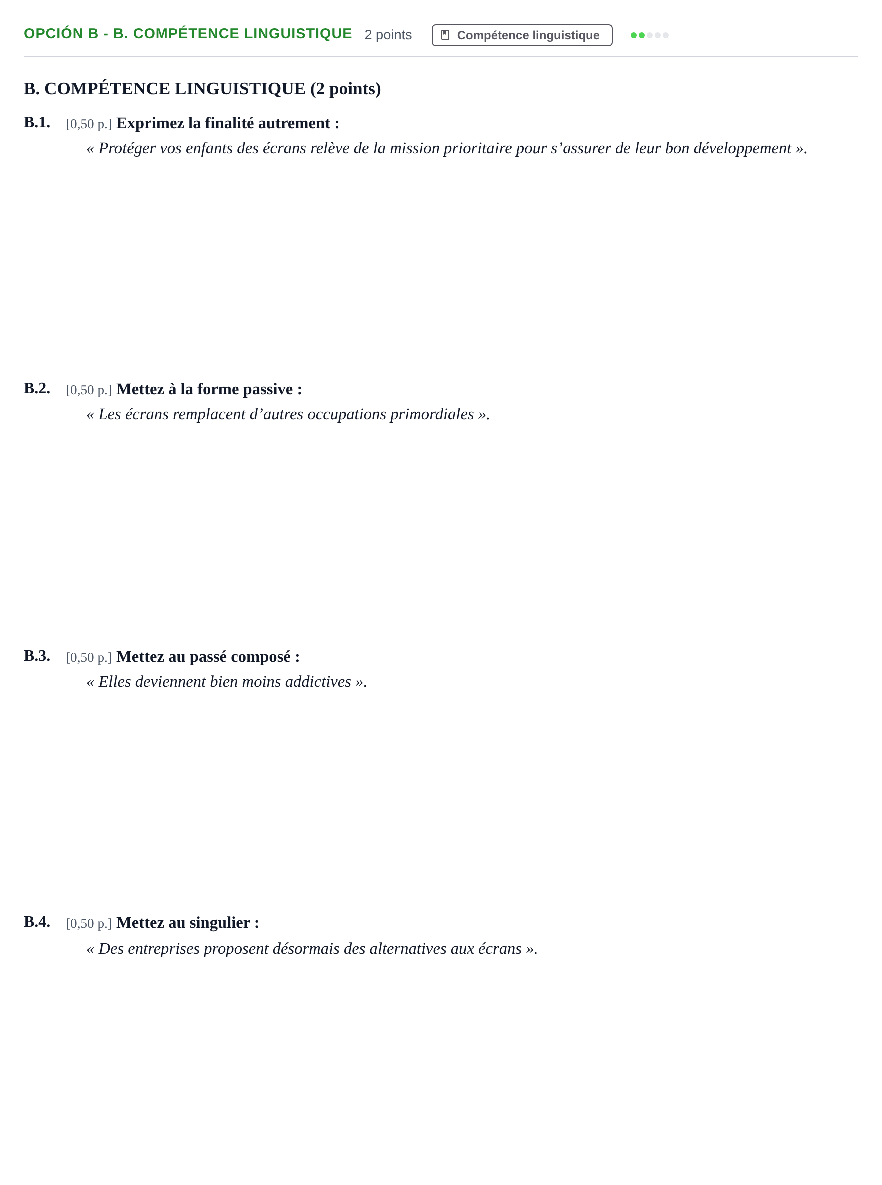 Enunciado: Opción B - B. Compétence linguistique · Francés PAU Andalucía Reserva B 2019