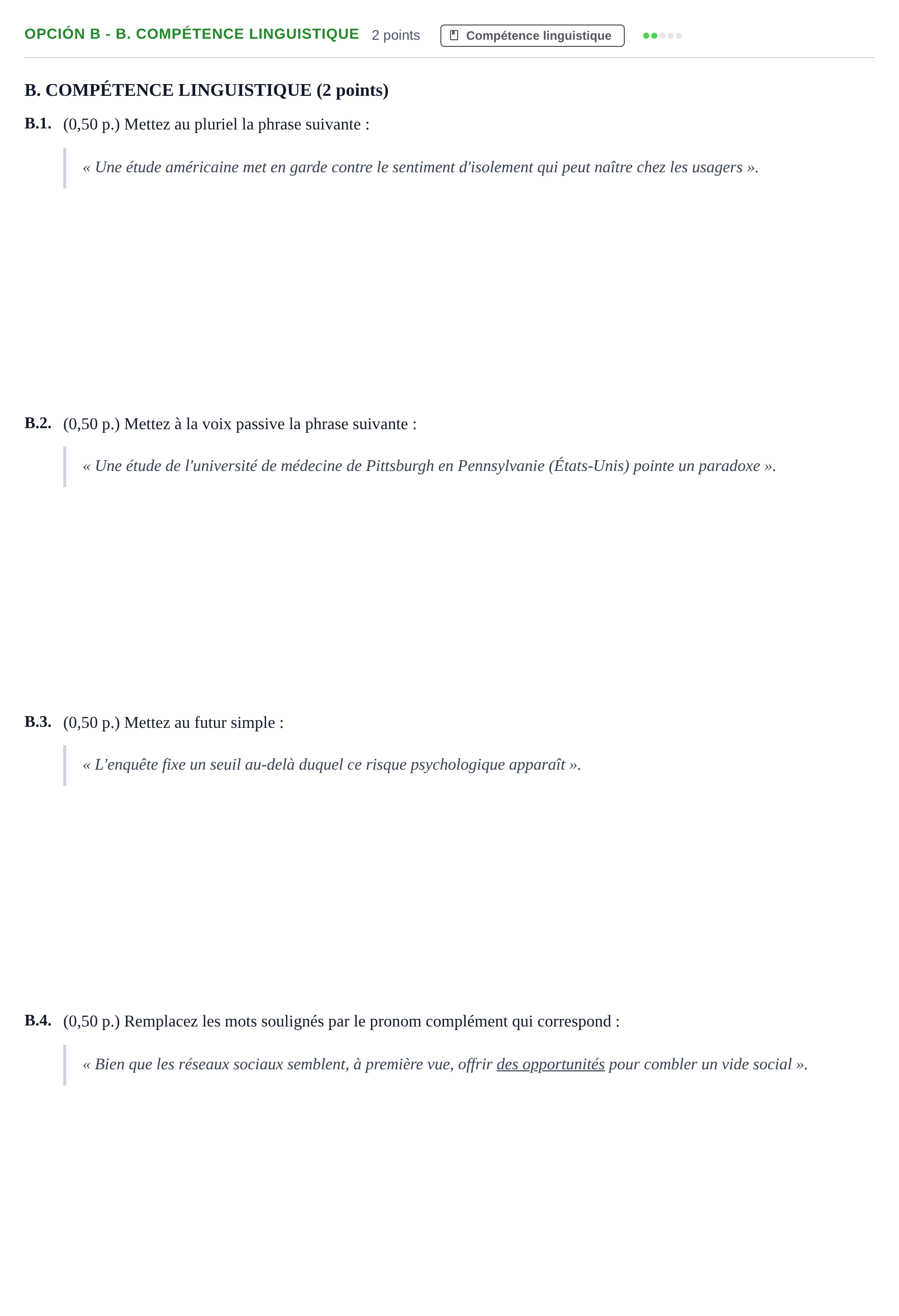Enunciado: Opción B - B. Compétence linguistique · Francés PAU Andalucía Extraordinaria Suplente 2019