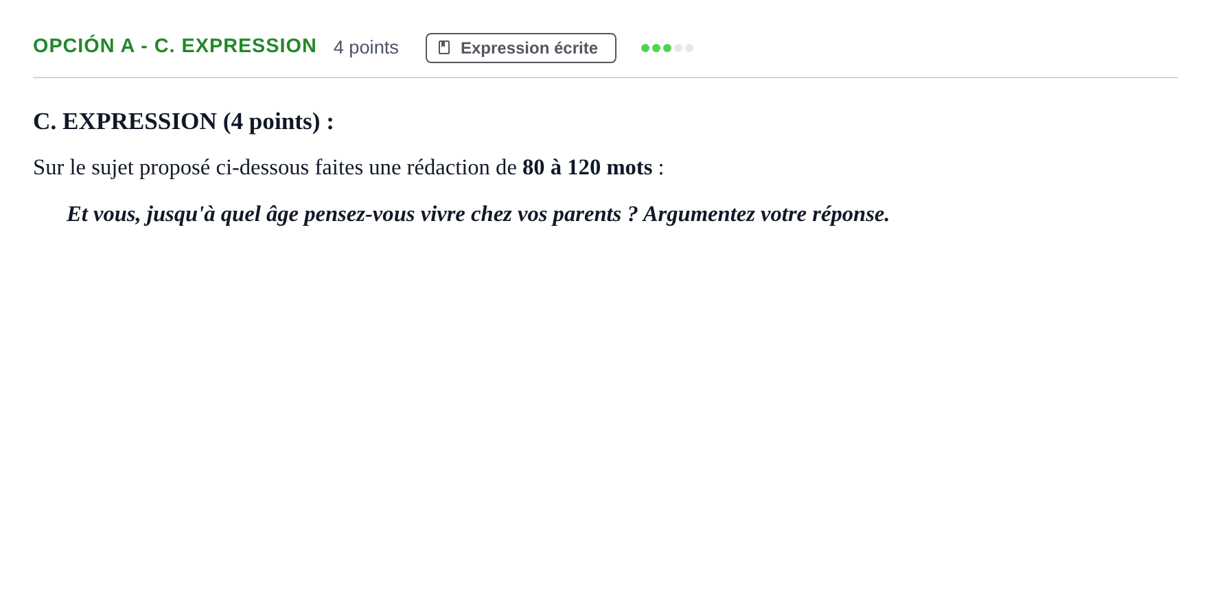 Enunciado: Opción A - C. Expression · Francés PAU Andalucía Ordinaria Titular (Acceso) 2019
