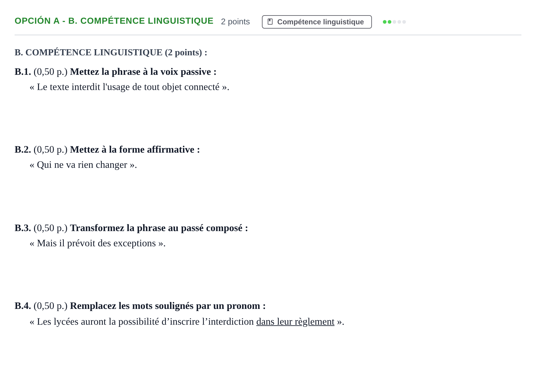 Enunciado: Opción A - B. Compétence linguistique · Francés PAU Andalucía Ordinaria Titular (Admisión) 1 2019