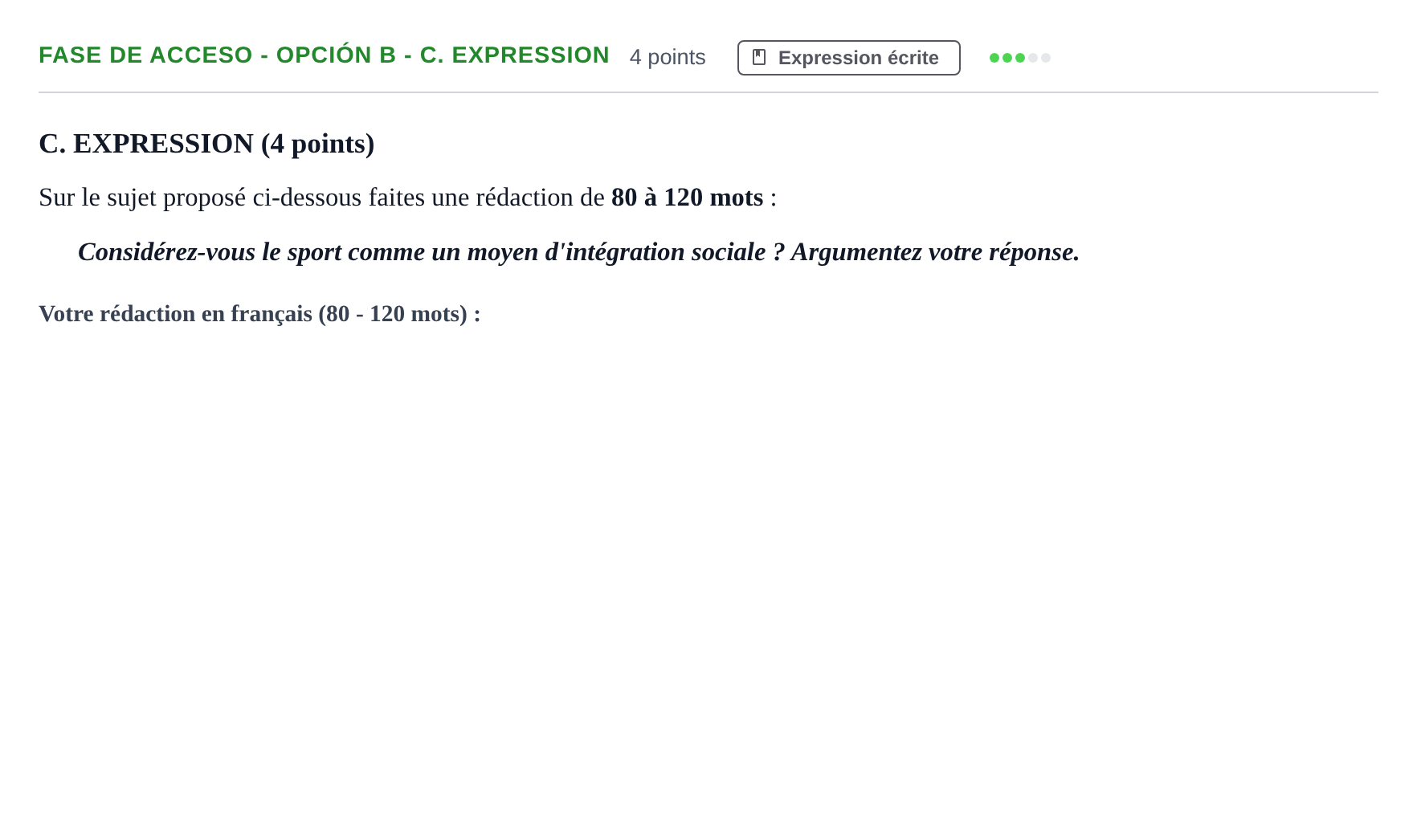 Enunciado: Ejercicio Fase de Acceso - Opción B - C. Expression · Francés PAU Andalucía Extraordinaria Titular 2019