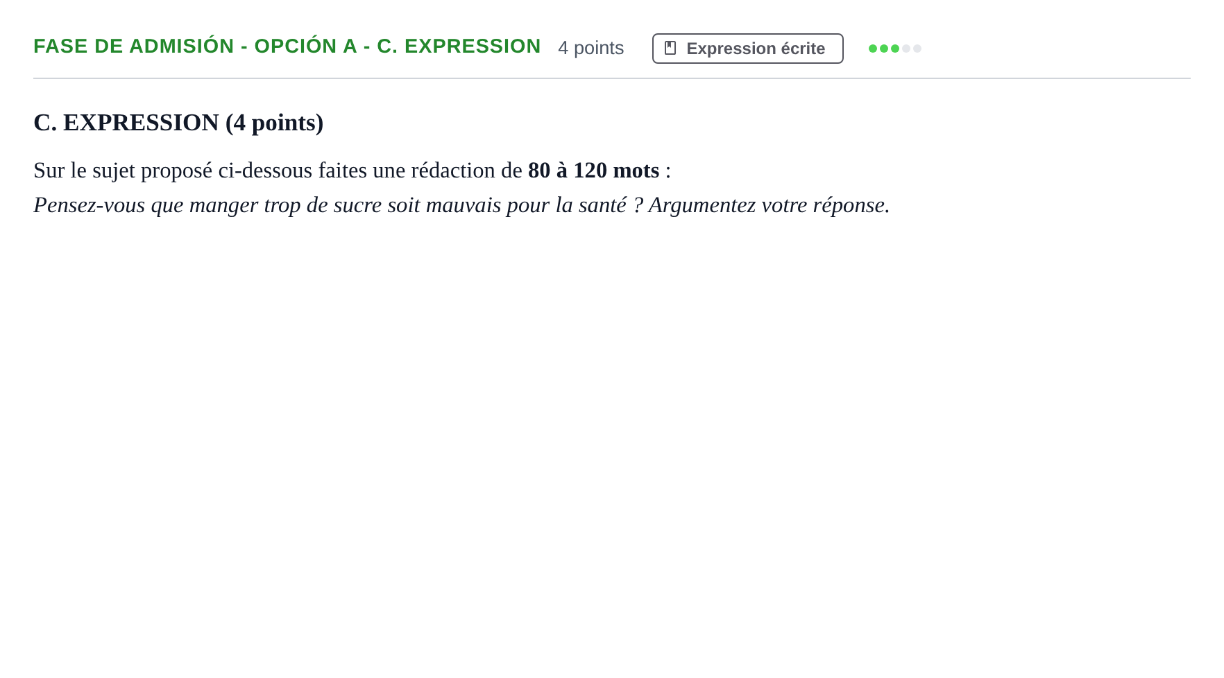 Enunciado: Ejercicio Fase de Admisión - Opción A - C. Expression · Francés PAU Andalucía Extraordinaria Titular 2019