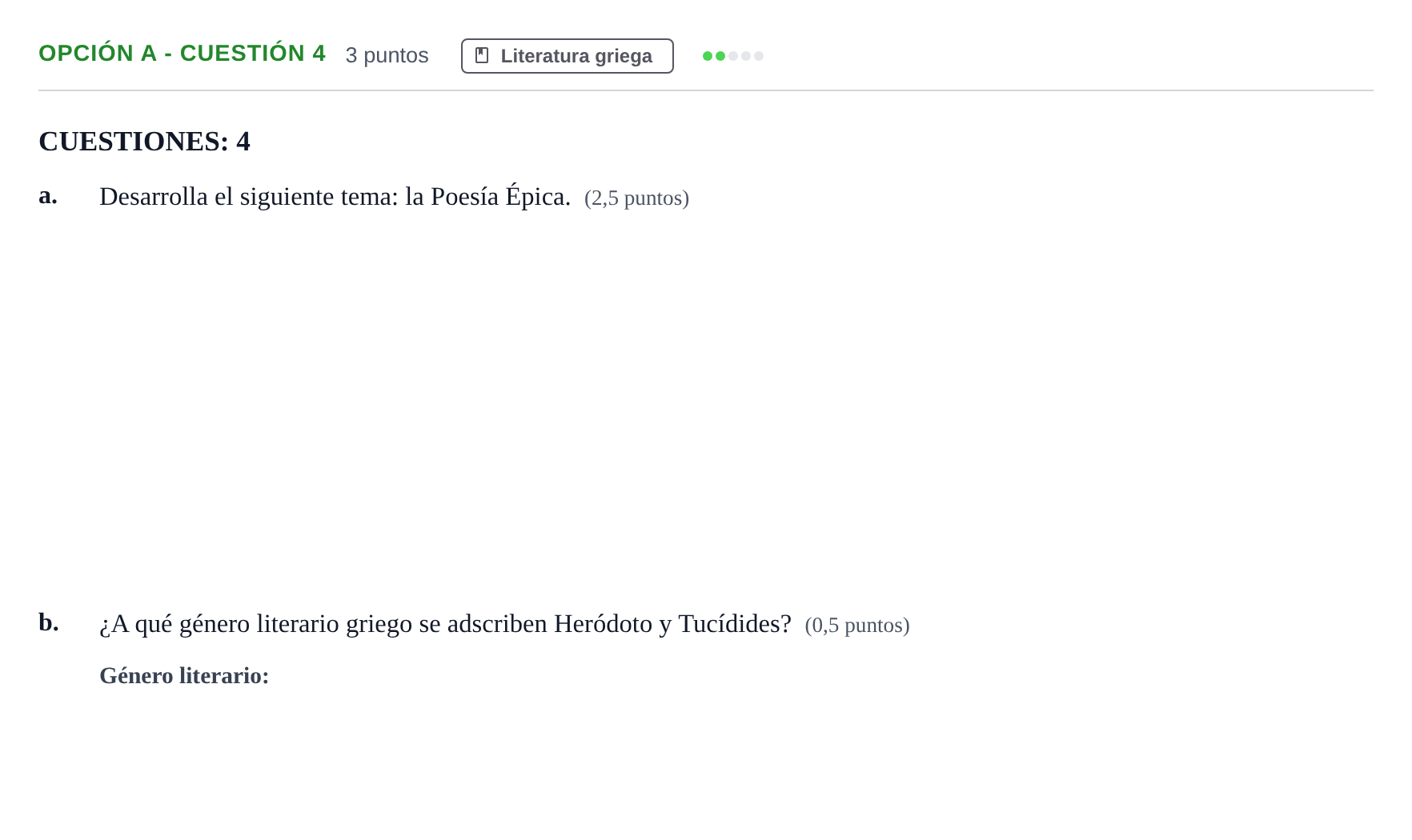 Enunciado: Opción A - Cuestión 4 · Griego II PAU Andalucía Ordinaria Titular 2019