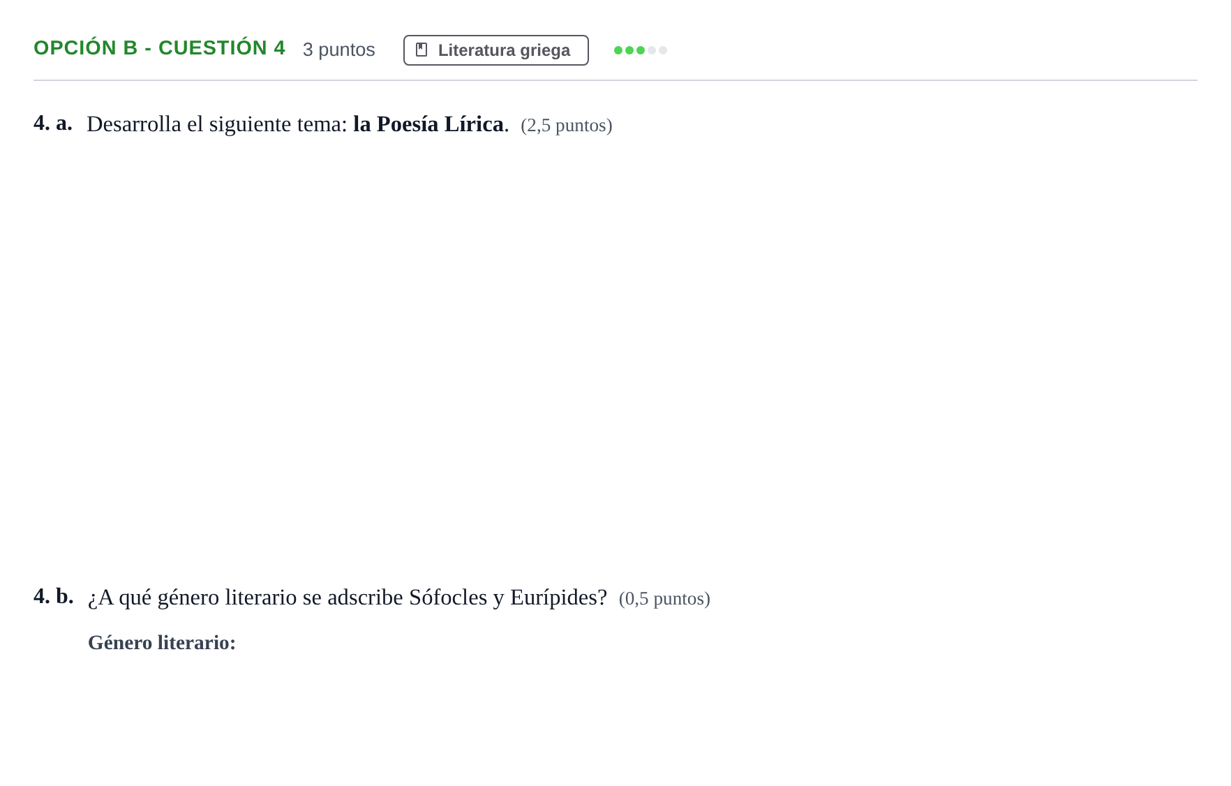 Enunciado: Opción B - Cuestión 4 · Griego II PAU Andalucía Ordinaria Titular 2019
