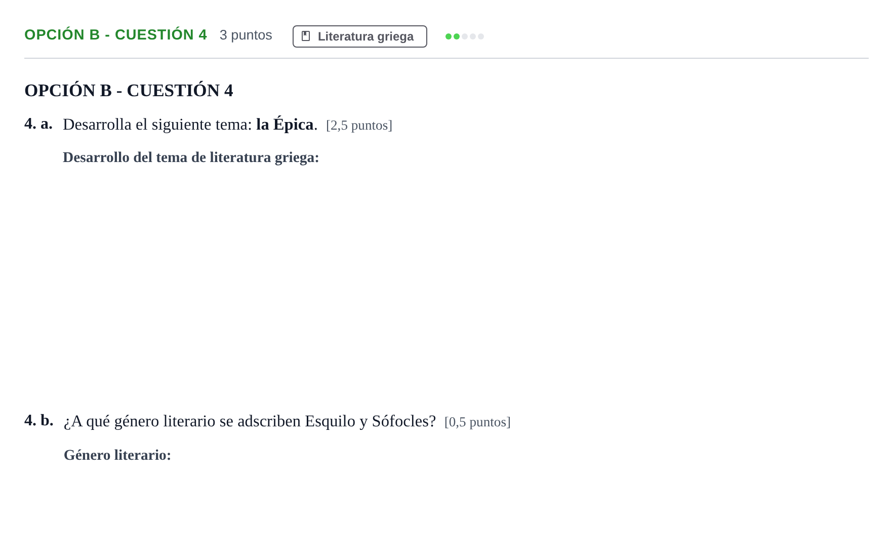 Enunciado: Opción B - Cuestión 4 · Griego II PAU Andalucía Extraordinaria Titular 2019