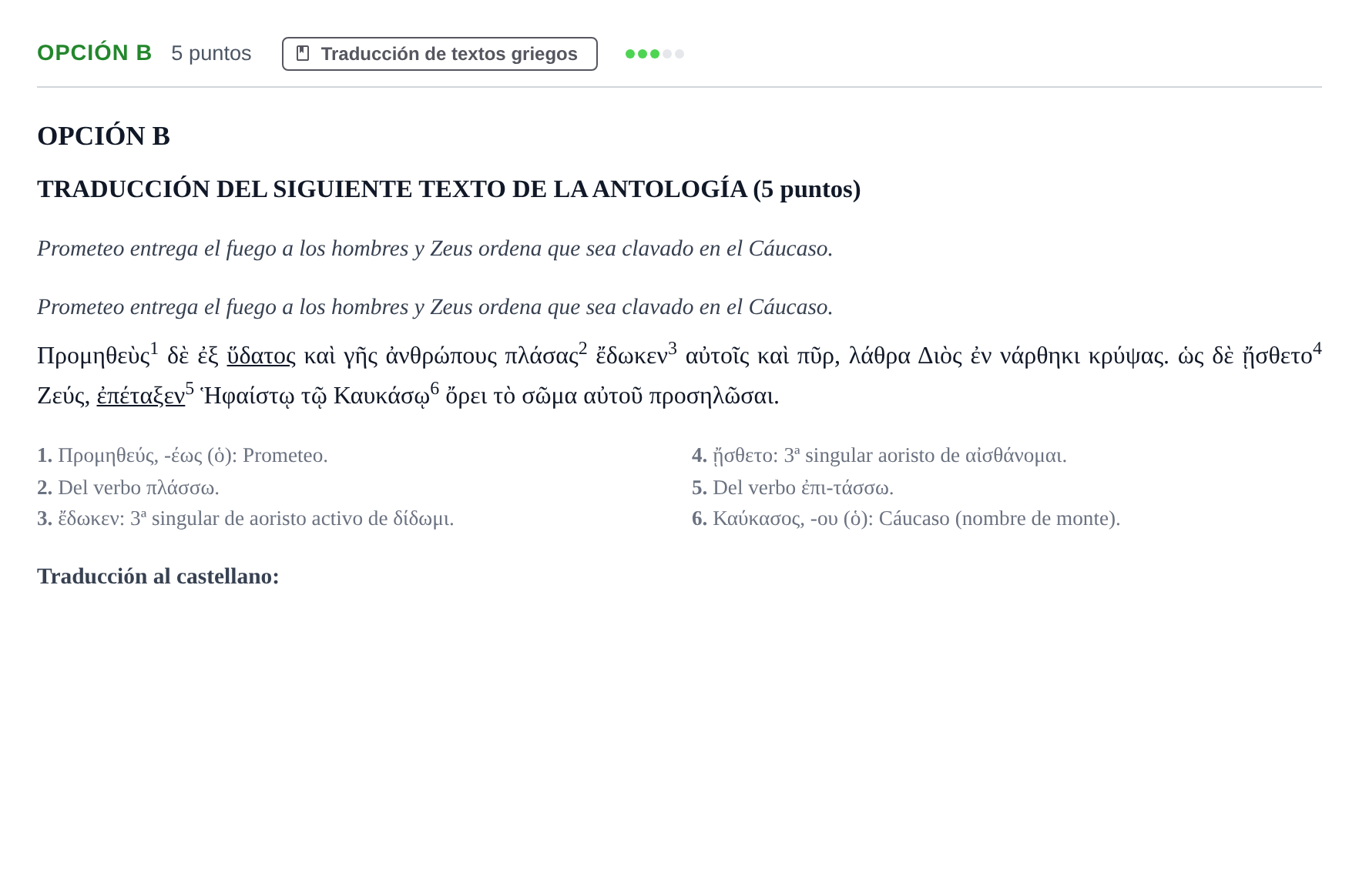 Enunciado: Opción B - Traducción · Griego II PAU Andalucía Extraordinaria Titular 2019