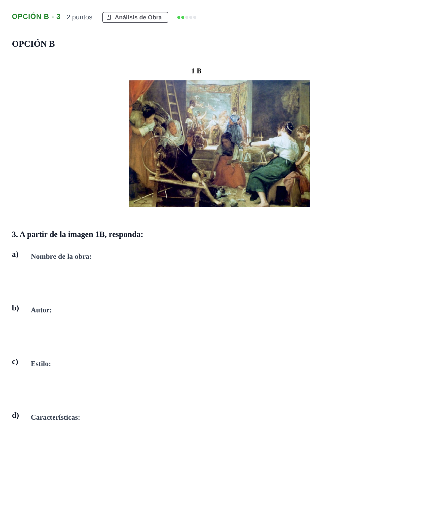 Enunciado: Opción B - 3 · Historia del Arte PAU Andalucía Reserva B 2019