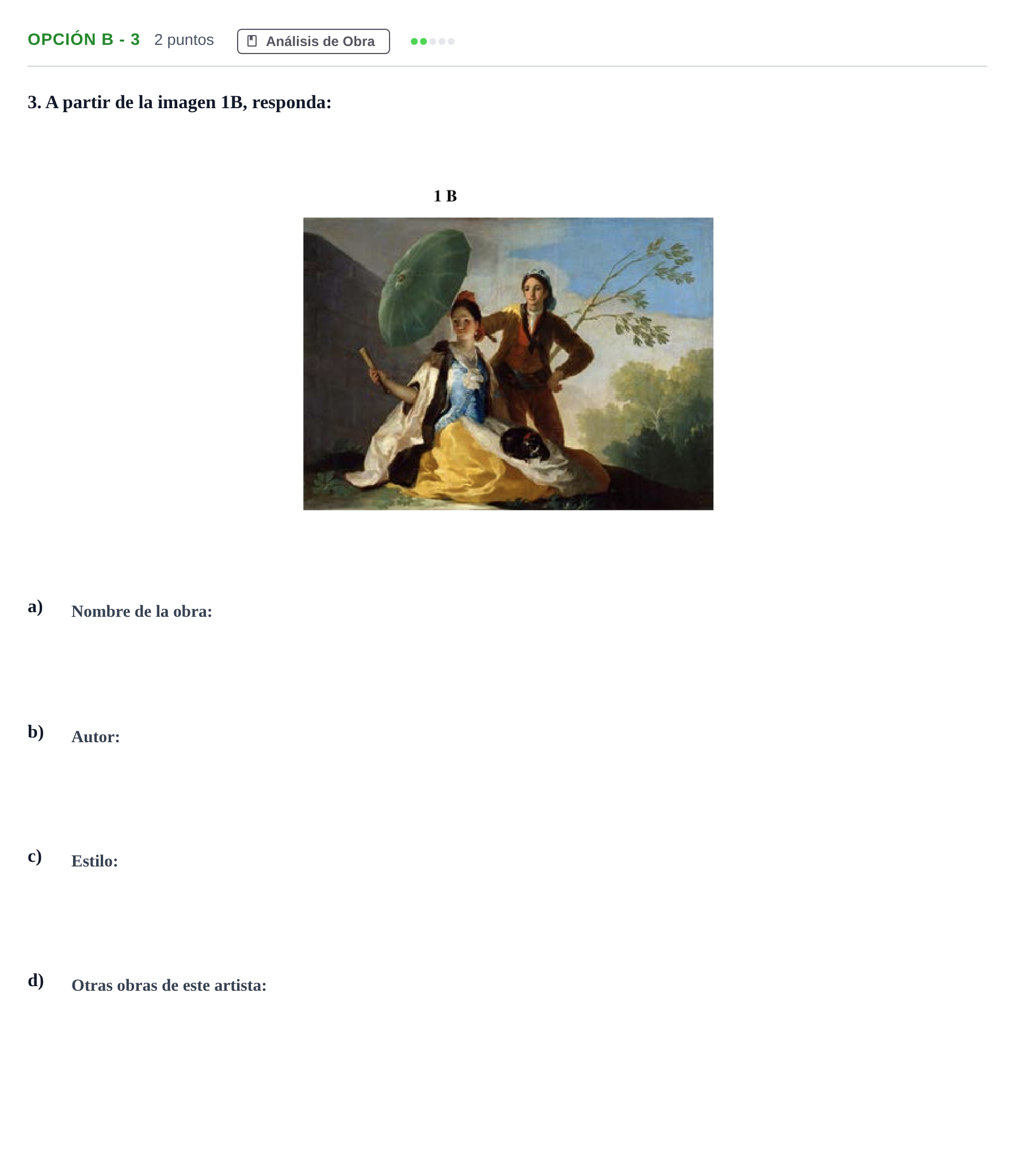 Enunciado: Opción B - 3 · Historia del Arte PAU Andalucía Extraordinaria Suplente 2019