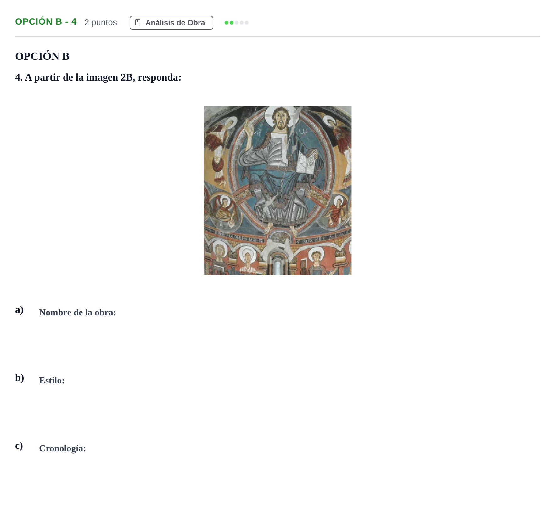 Enunciado: Opción B - 4 · Historia del Arte PAU Andalucía Ordinaria Titular 2019