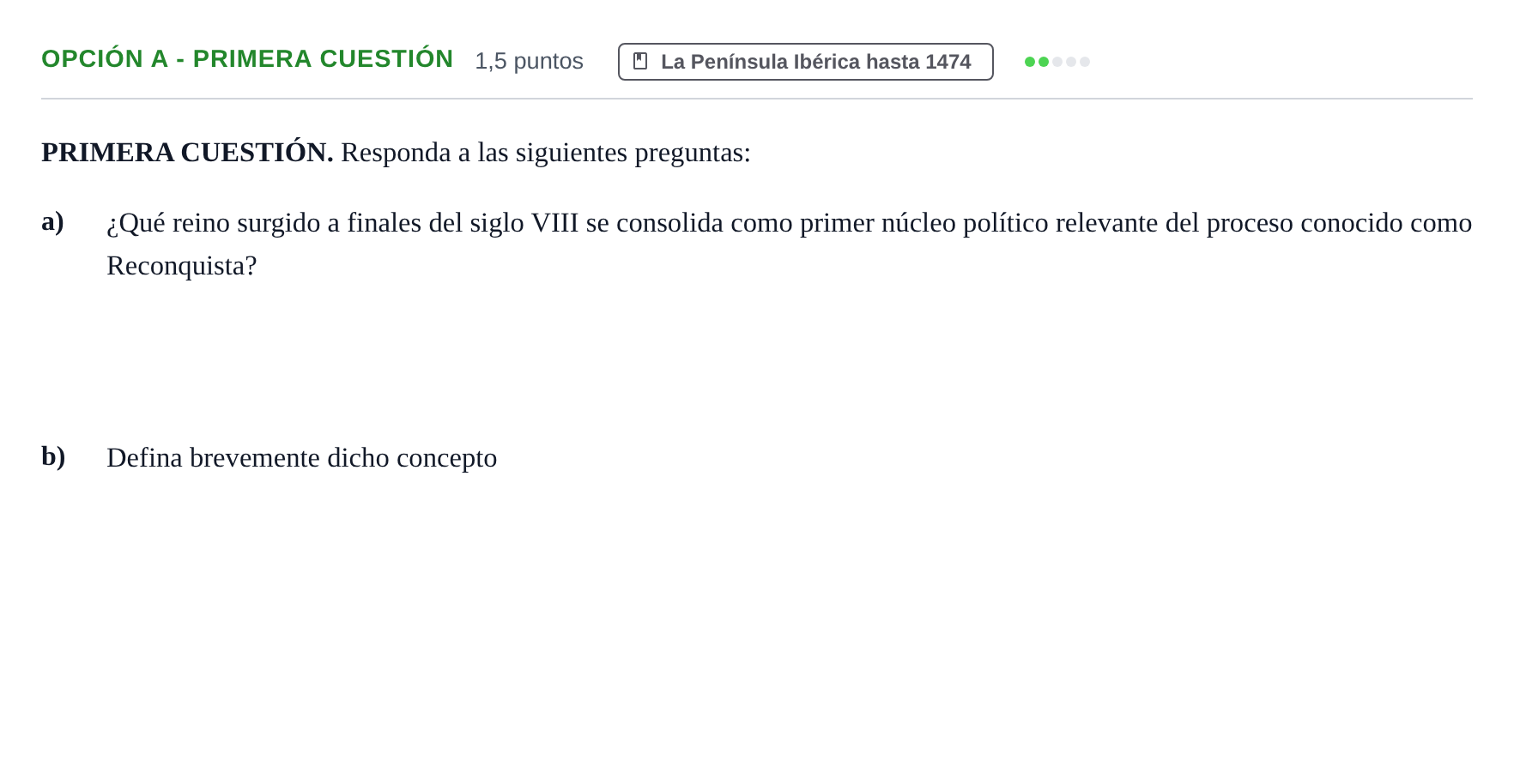 Enunciado: Opción A - Primera cuestión · Historia de España PAU Andalucía Reserva B 2019