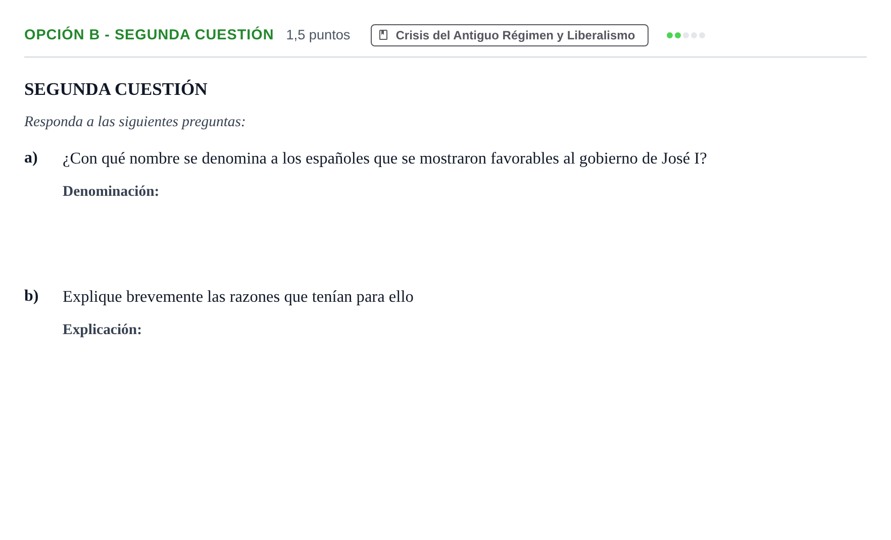 Enunciado: Opción B - Segunda cuestión · Historia de España PAU Andalucía Reserva B 2019
