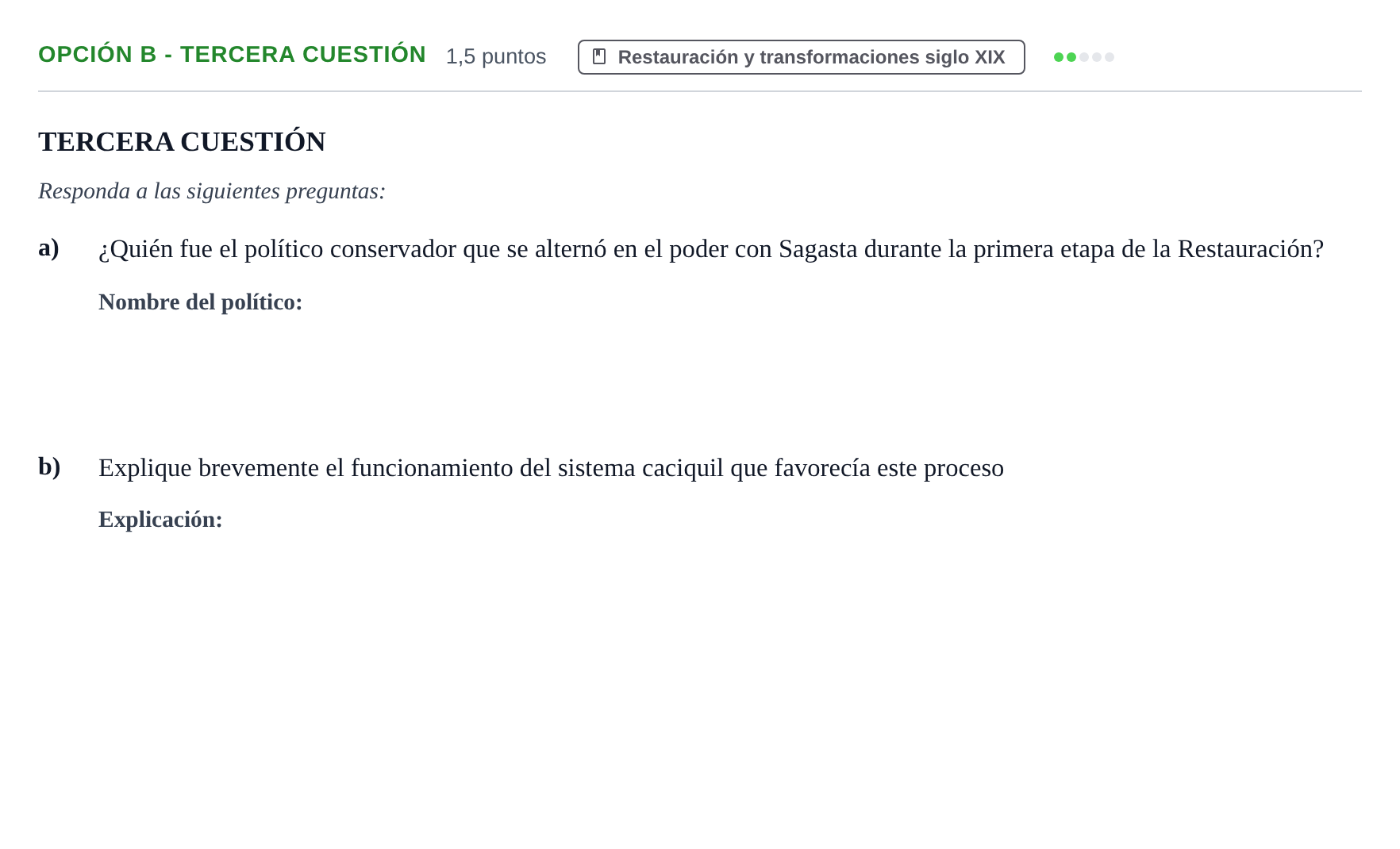 Enunciado: Opción B - Tercera cuestión · Historia de España PAU Andalucía Reserva B 2019