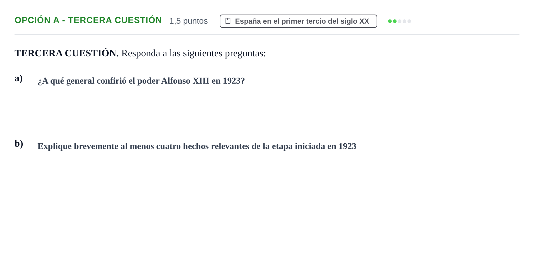 Enunciado: Opción A - Tercera cuestión · Historia de España PAU Andalucía Extraordinaria Suplente 2019