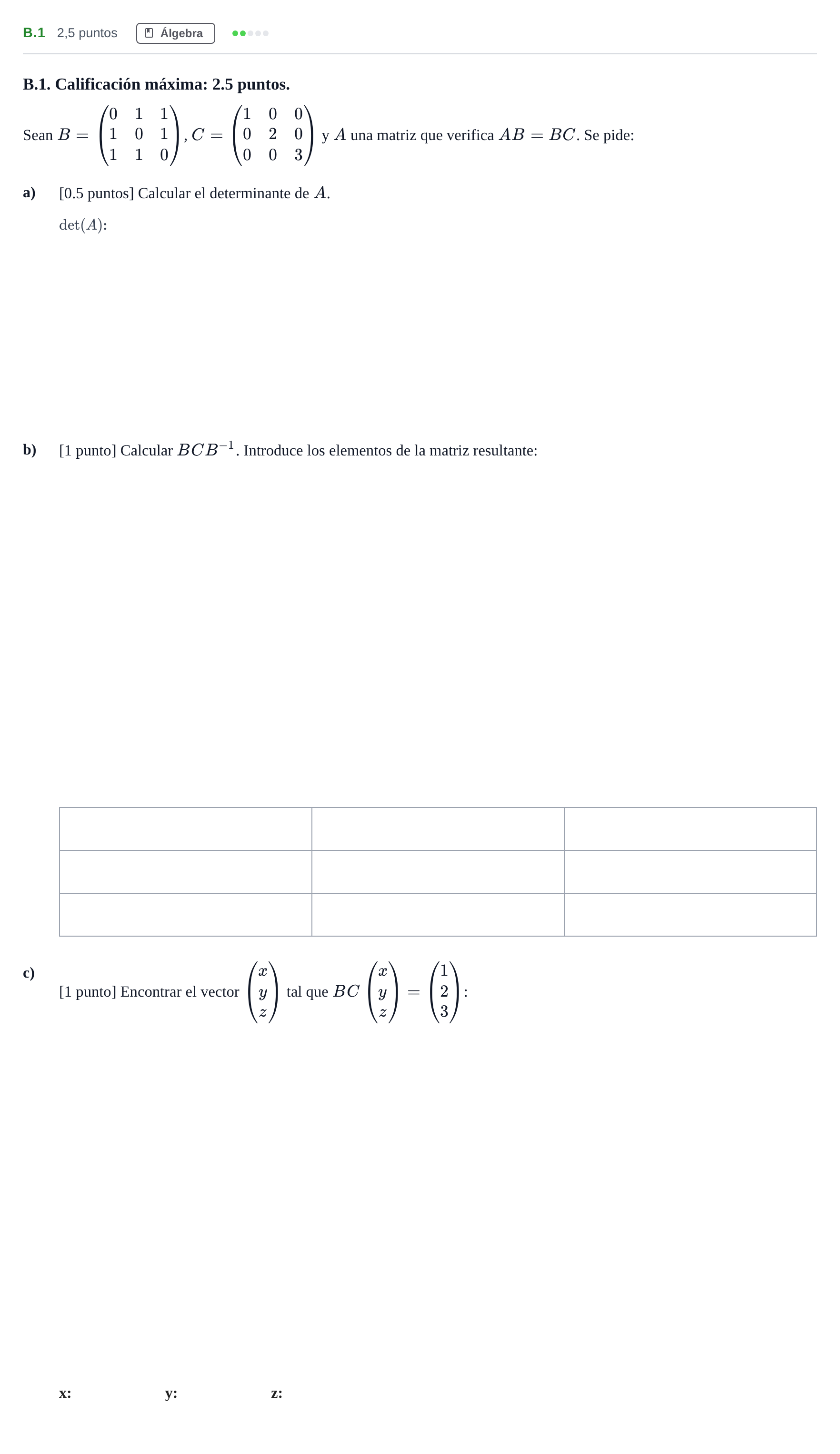 Enunciado: Ejercicio B.1 · Matemáticas II PAU Madrid Ordinaria Coincidencias 2020