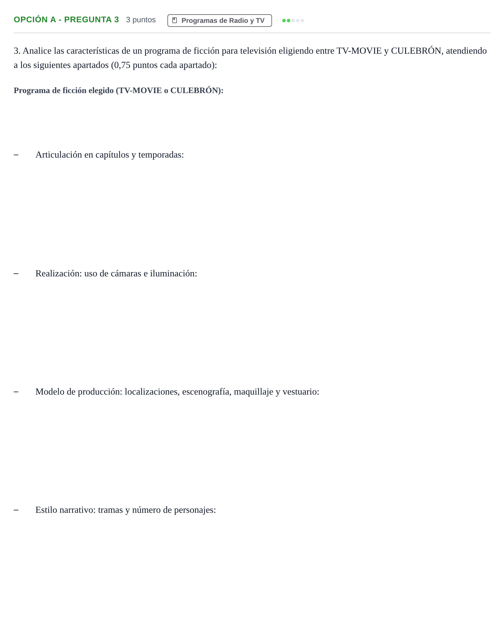 Enunciado: Opción A - Pregunta 3 · Cultura Audiovisual II PAU Madrid Modelo 2019