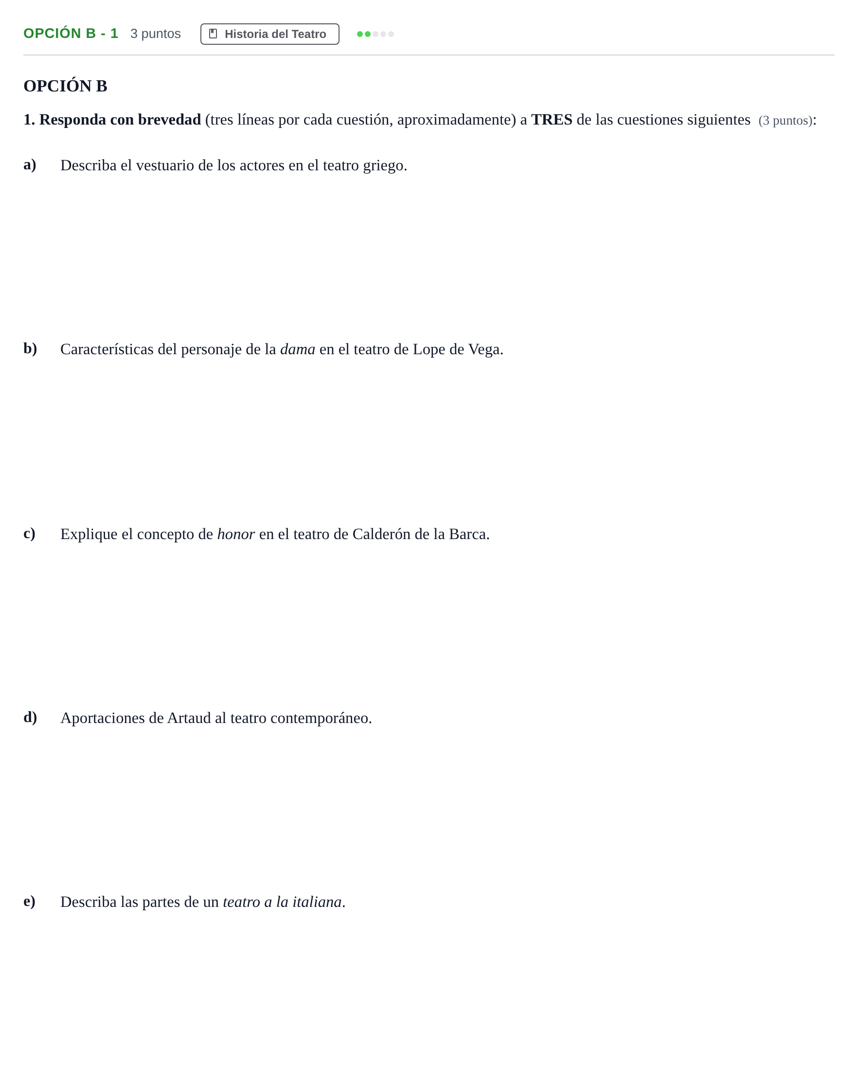Enunciado: Opción B - 1 · Artes Escénicas PAU Madrid Ordinaria 2019