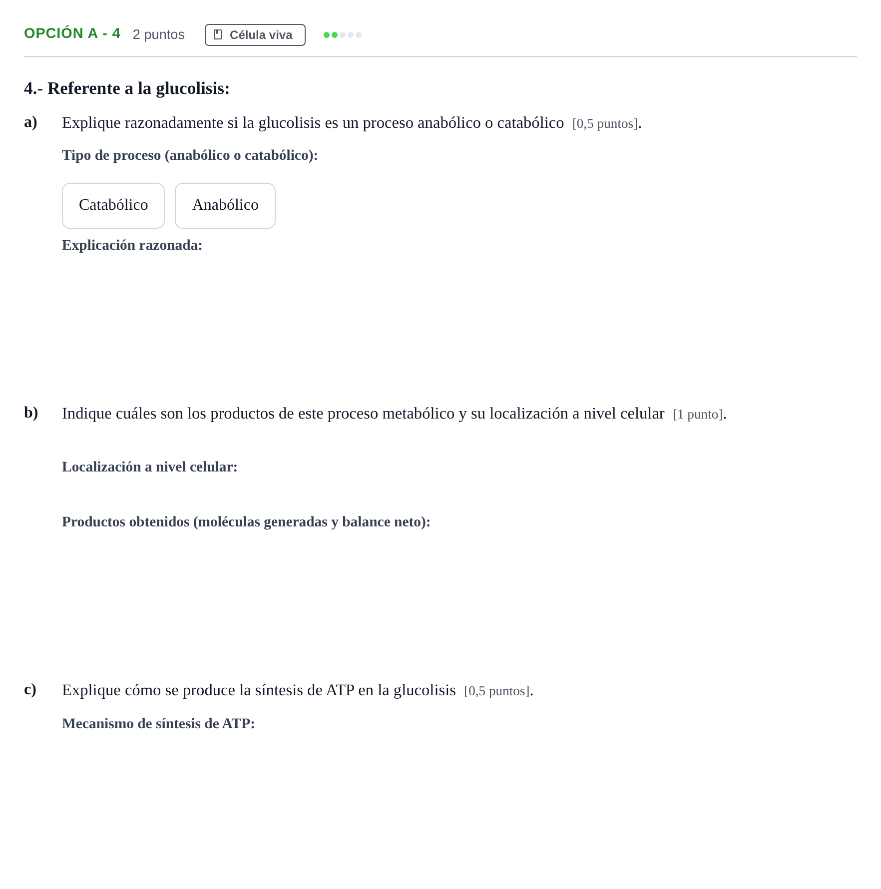 Enunciado: Opción A - 4 · Biología PAU Madrid Ordinaria 2019