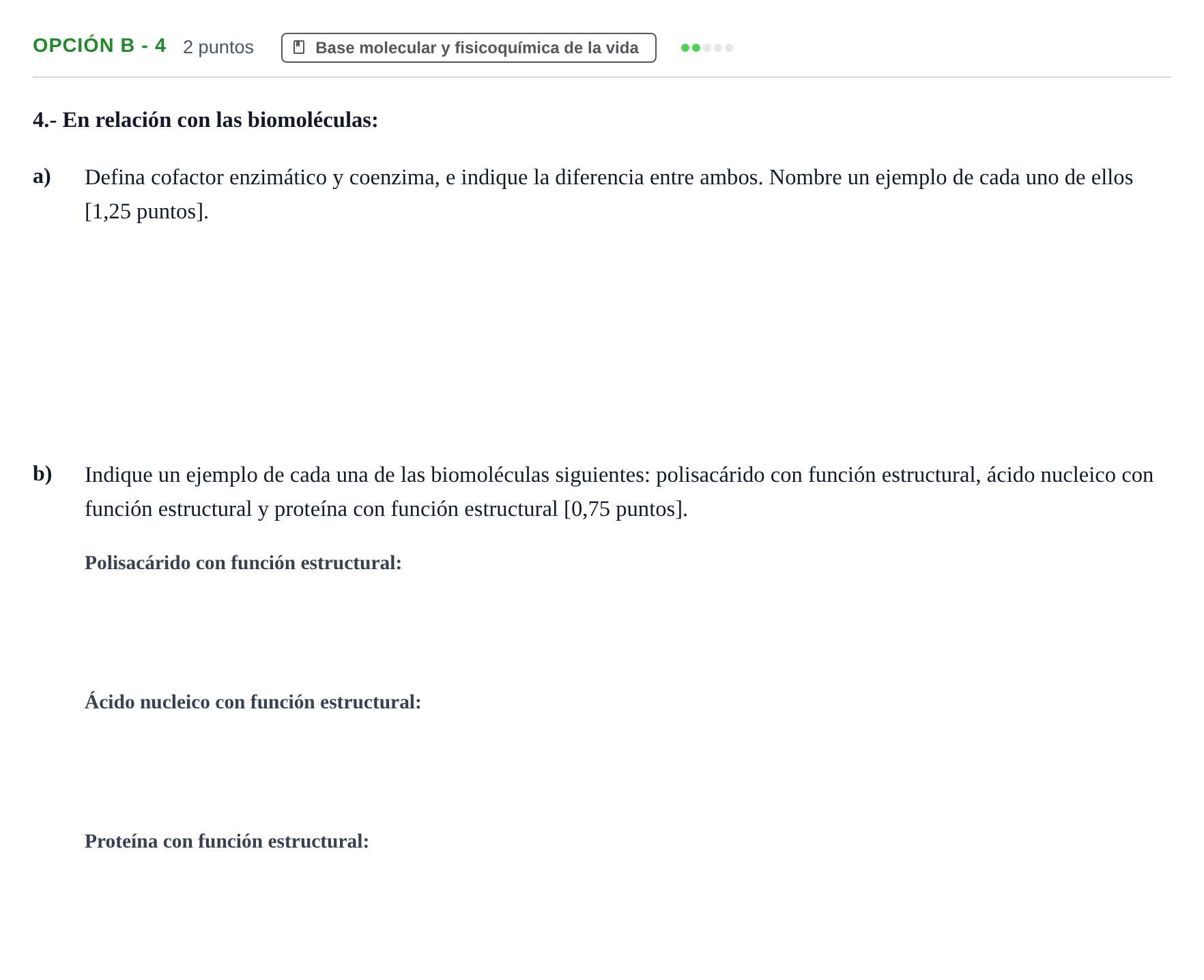 Enunciado: Opción B - 4 · Biología PAU Madrid Ordinaria 2019