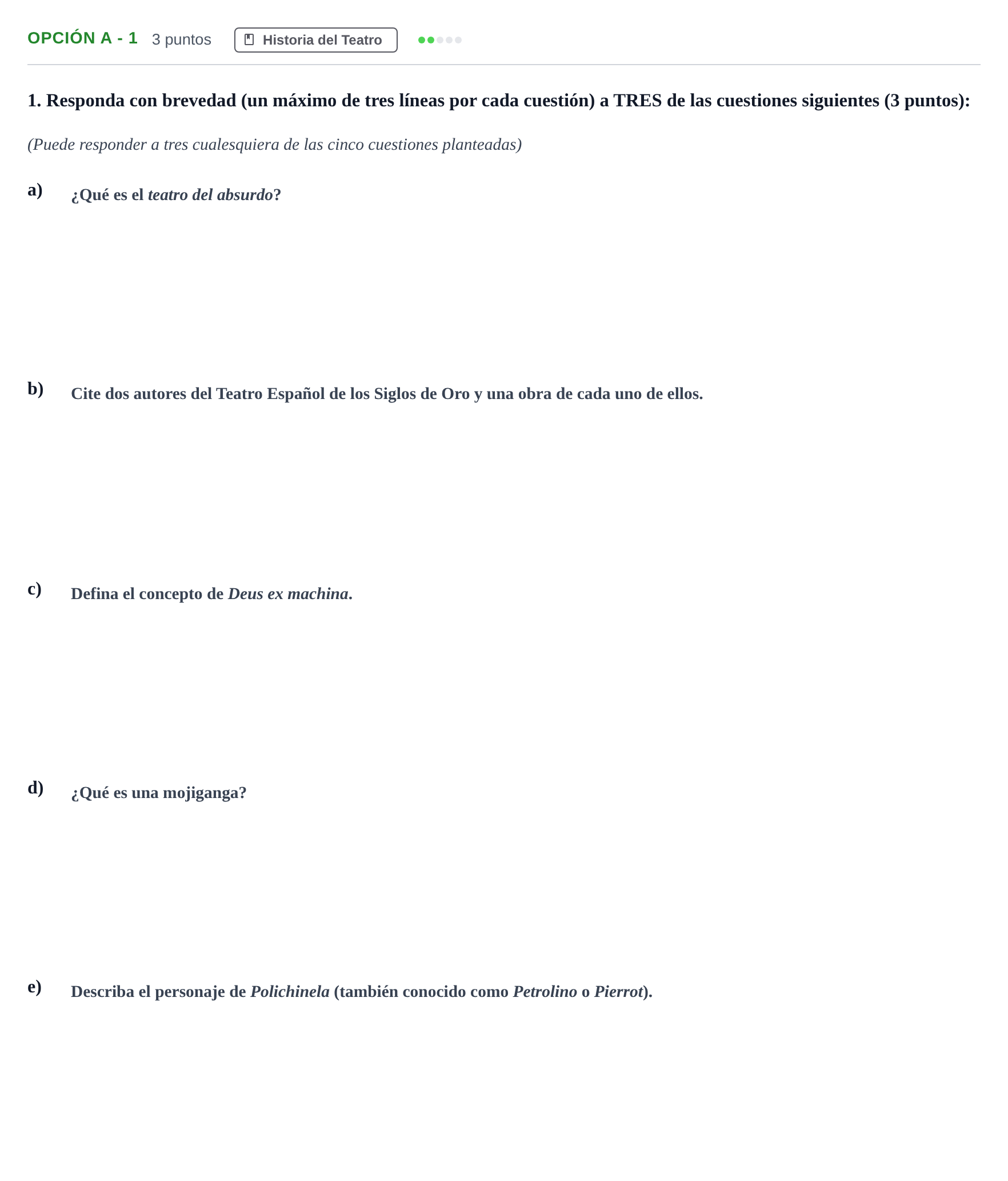Enunciado: Opción A - 1 · Artes Escénicas PAU Madrid Modelo 2019
