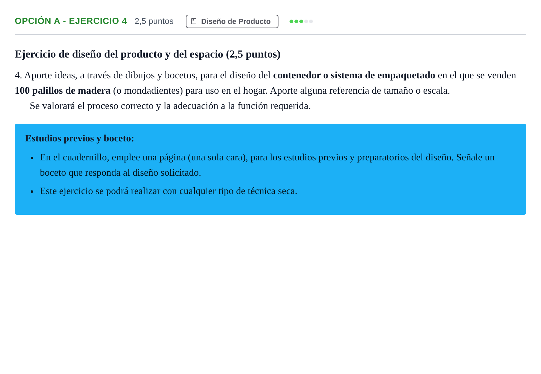 Enunciado: Opción A - Ejercicio 4 · Diseño PAU Madrid Modelo 2019