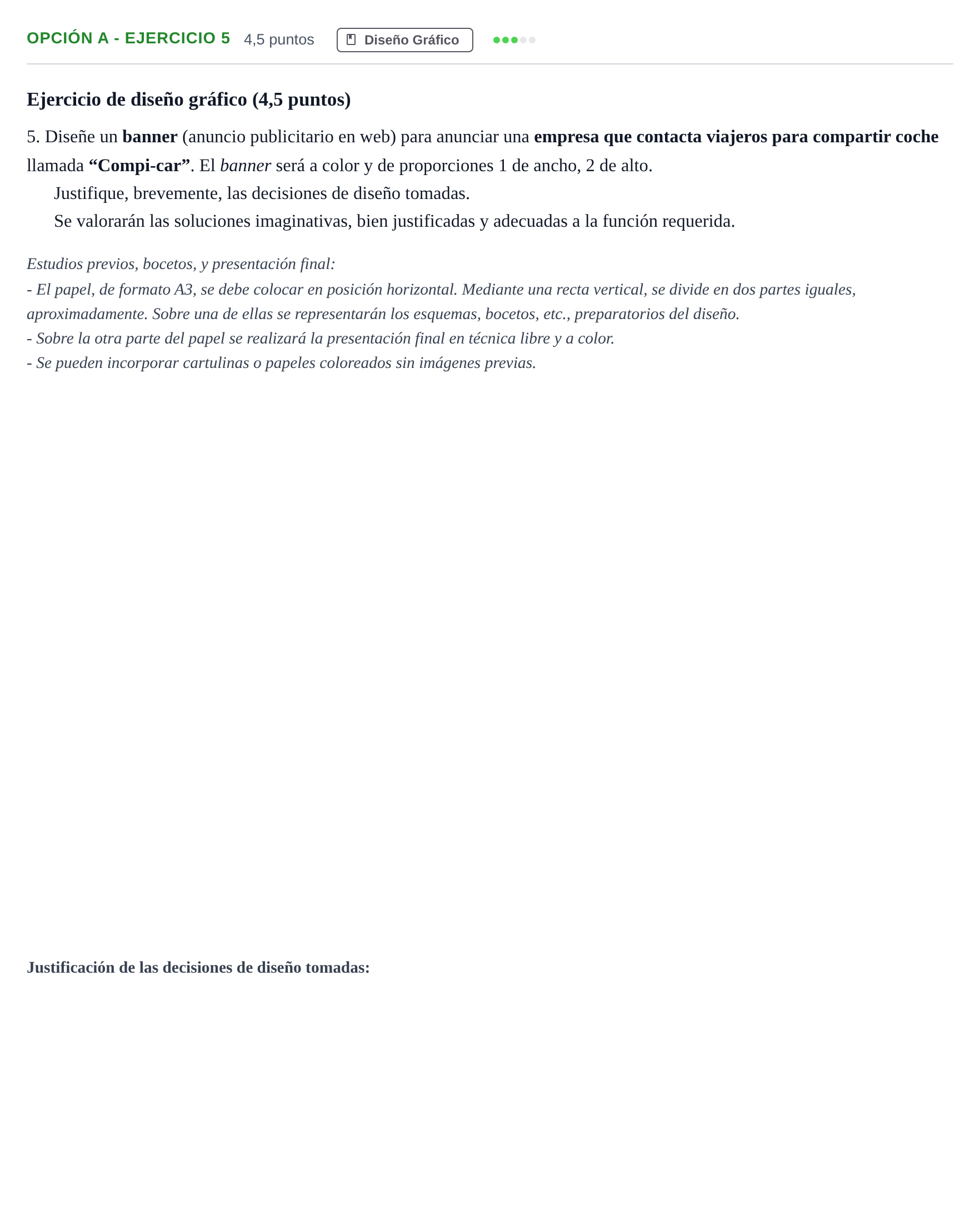 Enunciado: Opción A - Ejercicio 5 · Diseño PAU Madrid Modelo 2019